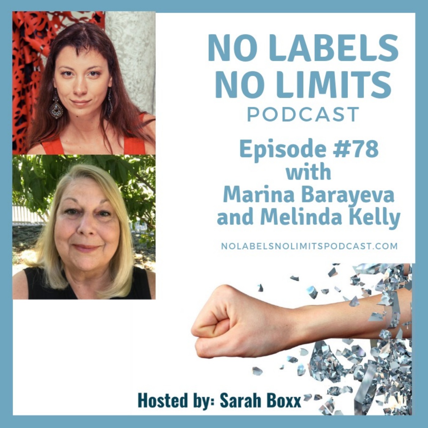 Episode 78 - No Labels, No Limits podcast - Compilation with Marina and Melinda