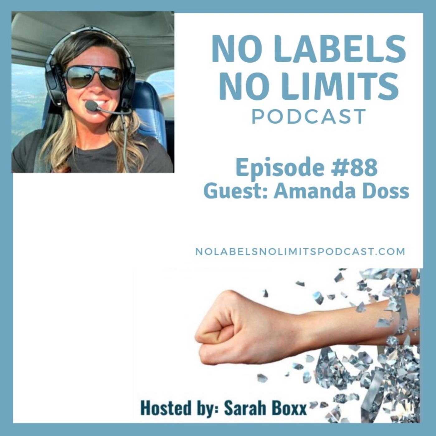 Episode 88 - No Labels, No Limits podcast with Amanda Doss