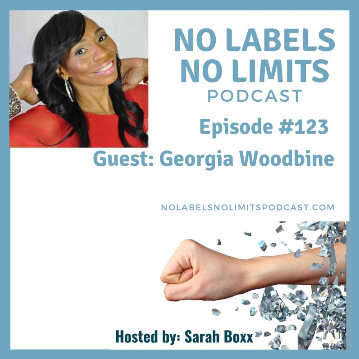 cover art for Episode 123 - Creating The Life You Love with Georgia Woodbine