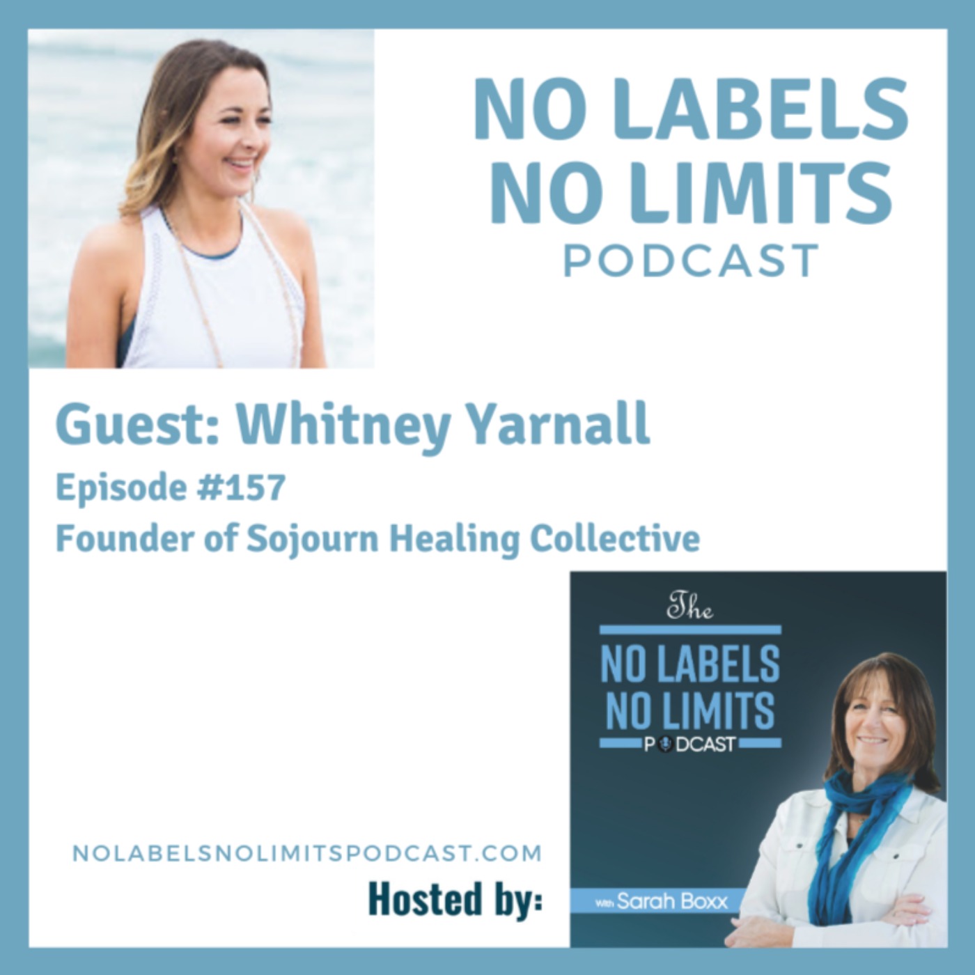 157 - with Founder of Sojourn Healing Collective, Whitney Yarnall