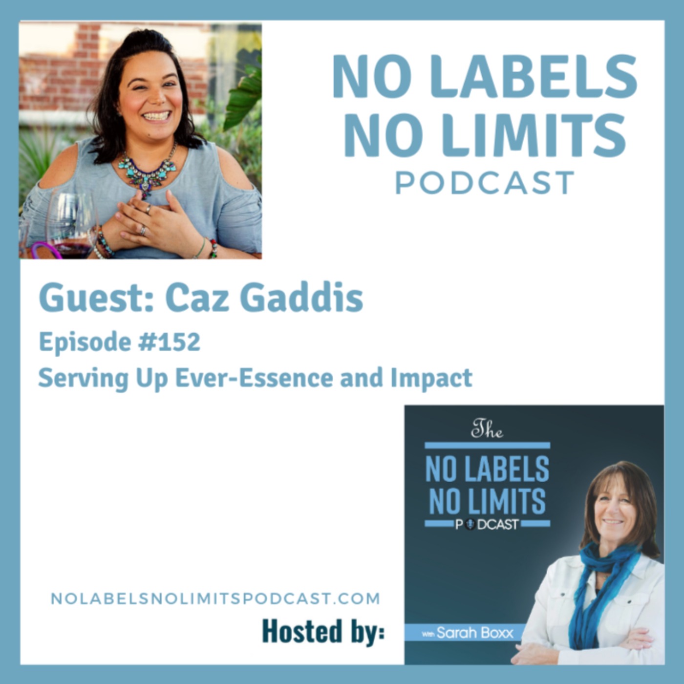 152 - Serving Up Ever-Essence and Impact with Caz Gaddis