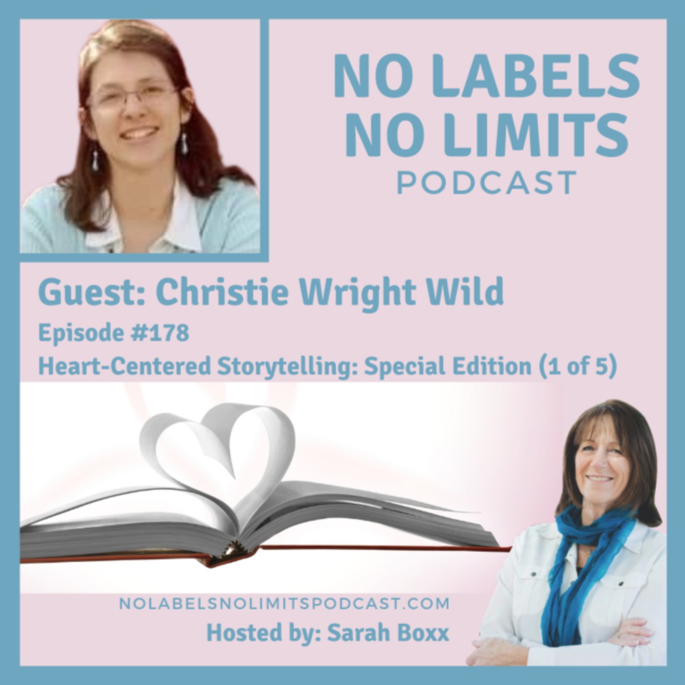 178 - Heart-Centered Storytelling with Christie Wright Wild