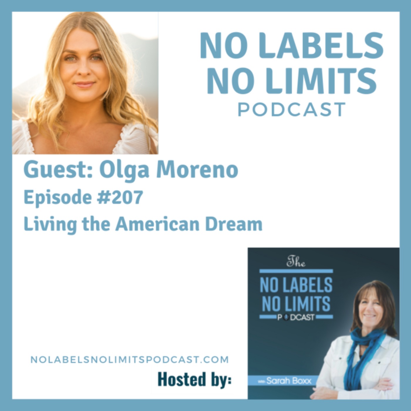 207 - Living the American Dream with Olga Moreno