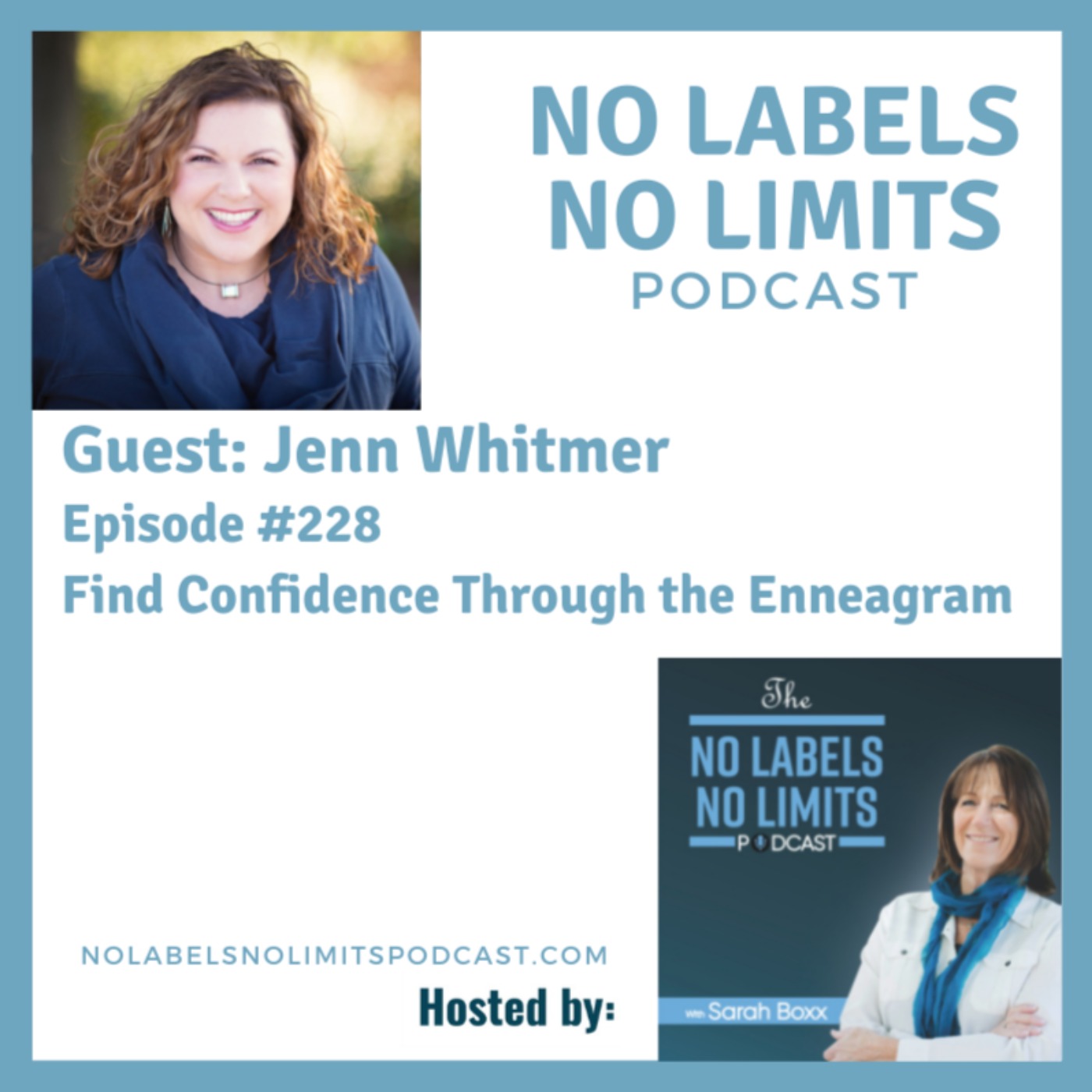 228 - Discovering Confidence Through the Enneagram with Jenn Whitmer