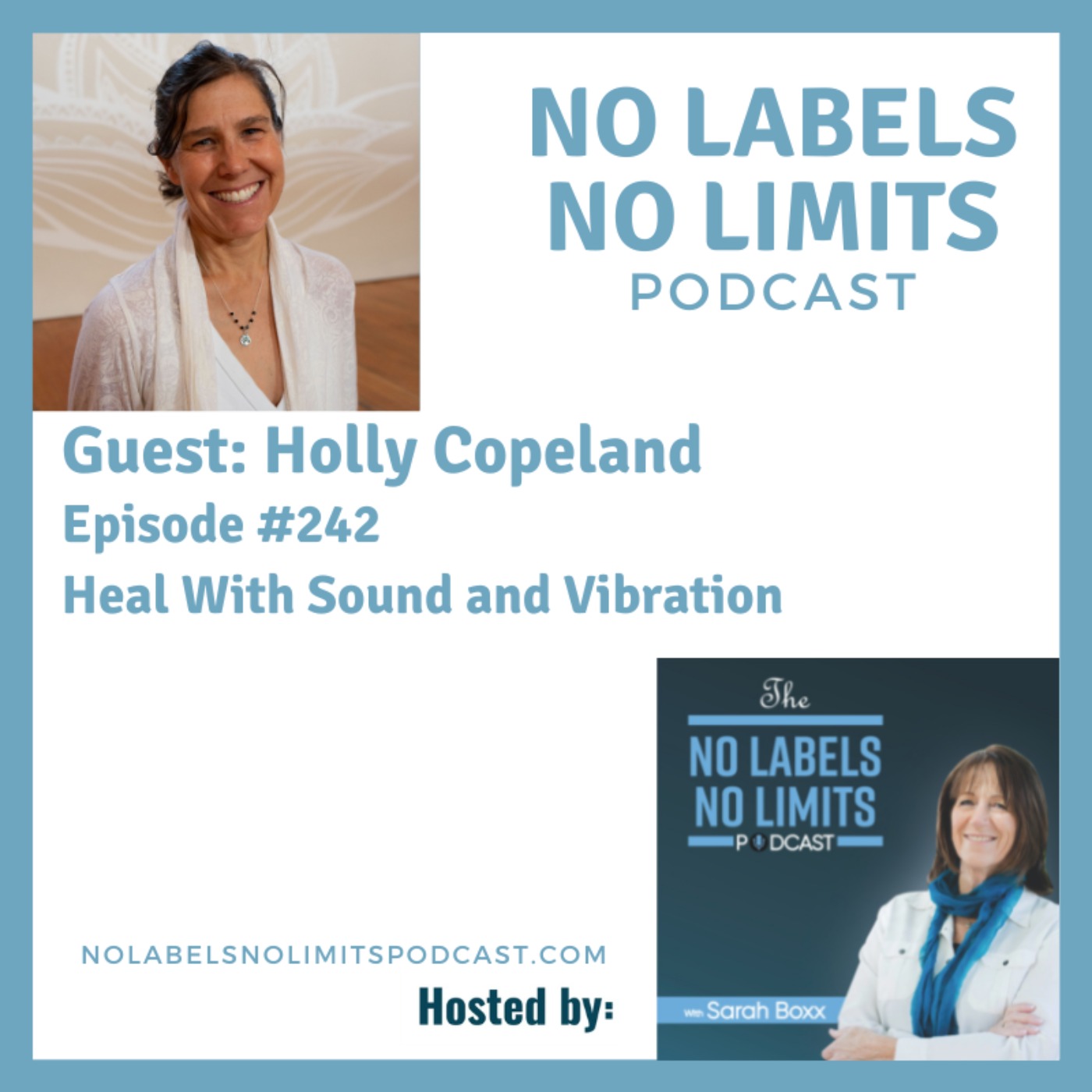 242 -  Heal With Sound and Vibration with Holly Copeland