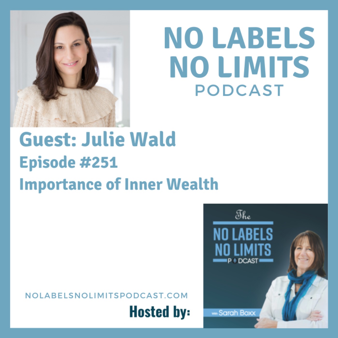 251 - The Importance of Inner Wealth with Julie Wald
