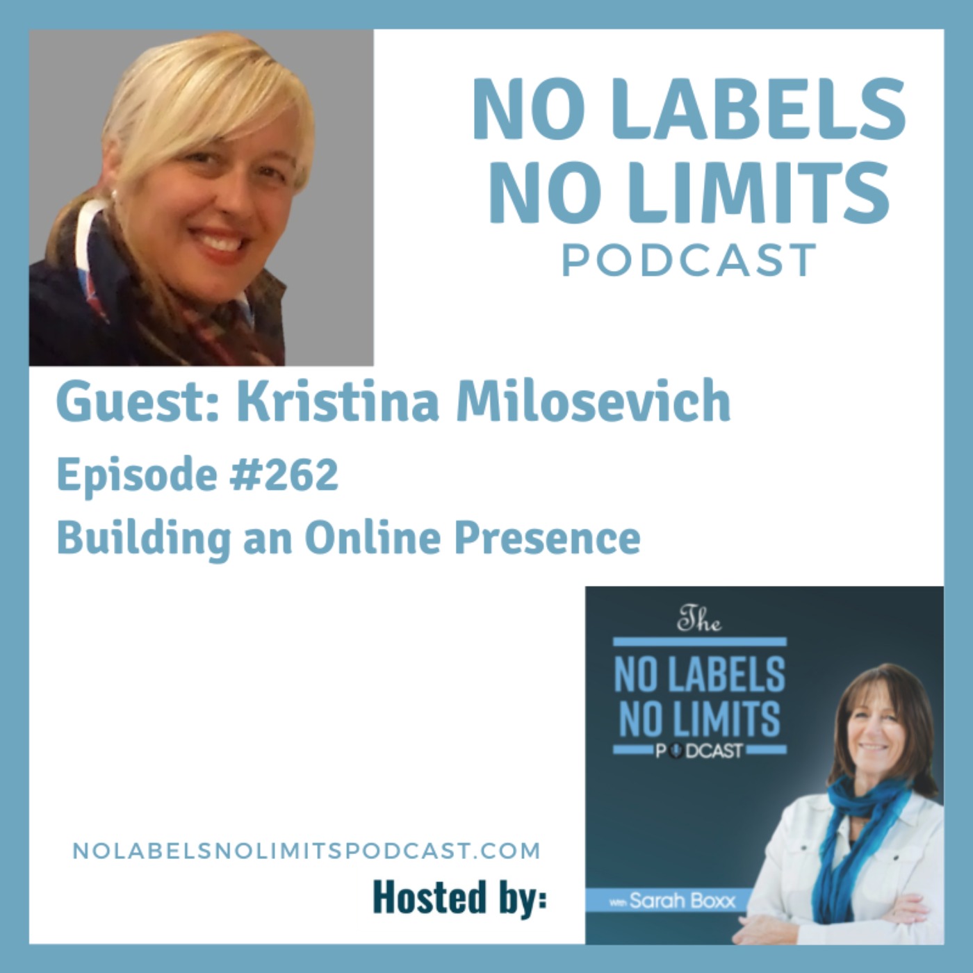 262 - Building an Online Presence with Kristina Milosevich