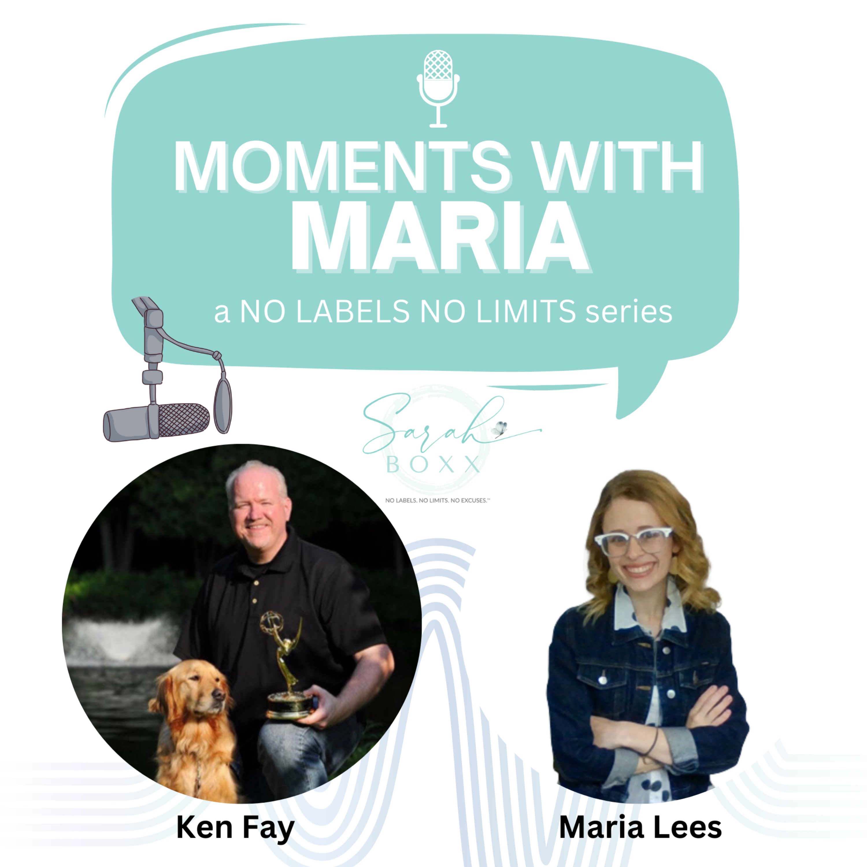 cover art for 272 - Moments with Maria - featuring Ken Fay