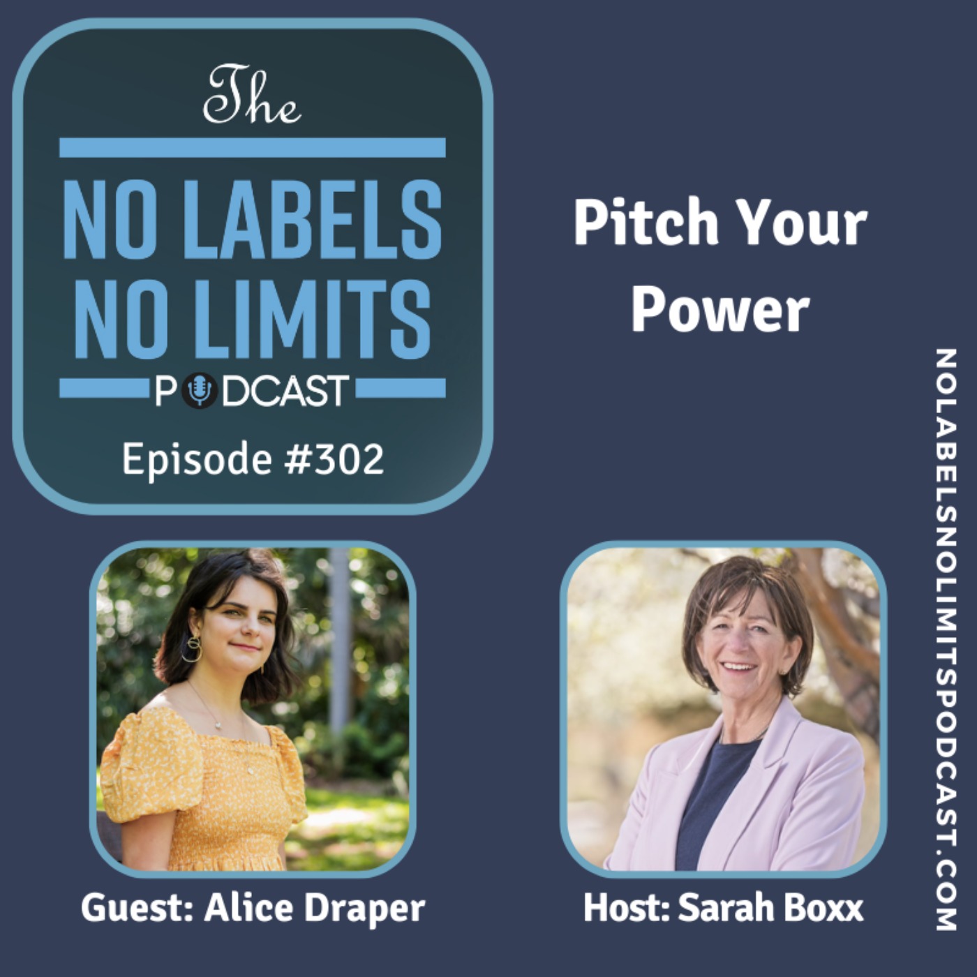 302 – Pitch Your Power with Alice Draper