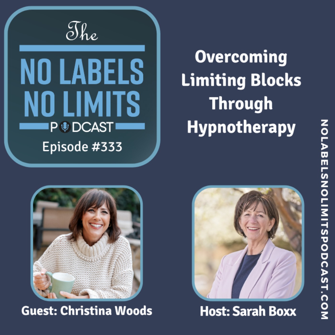 333 - Overcoming Limiting Blocks Through Hypnotherapy with Christina Woods
