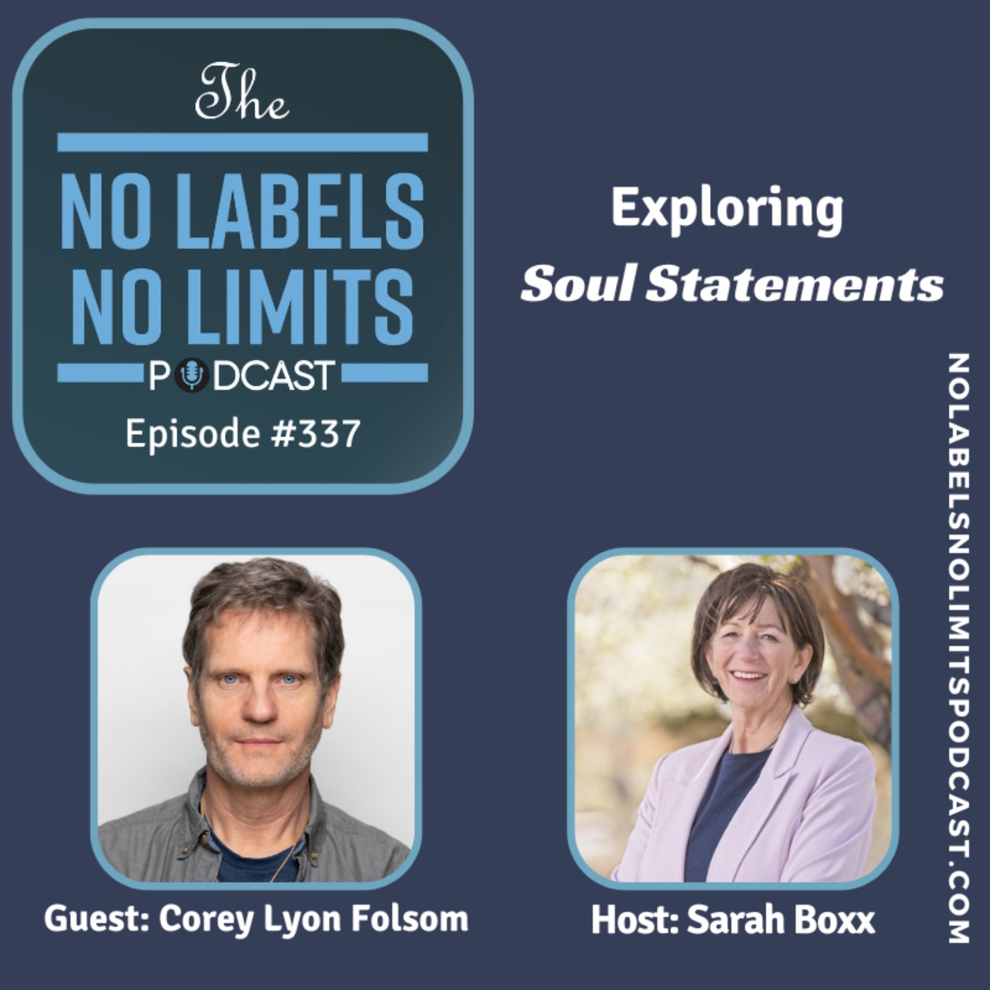 337 - Exploring "Soul Statements" with Corey Lyon Folsom