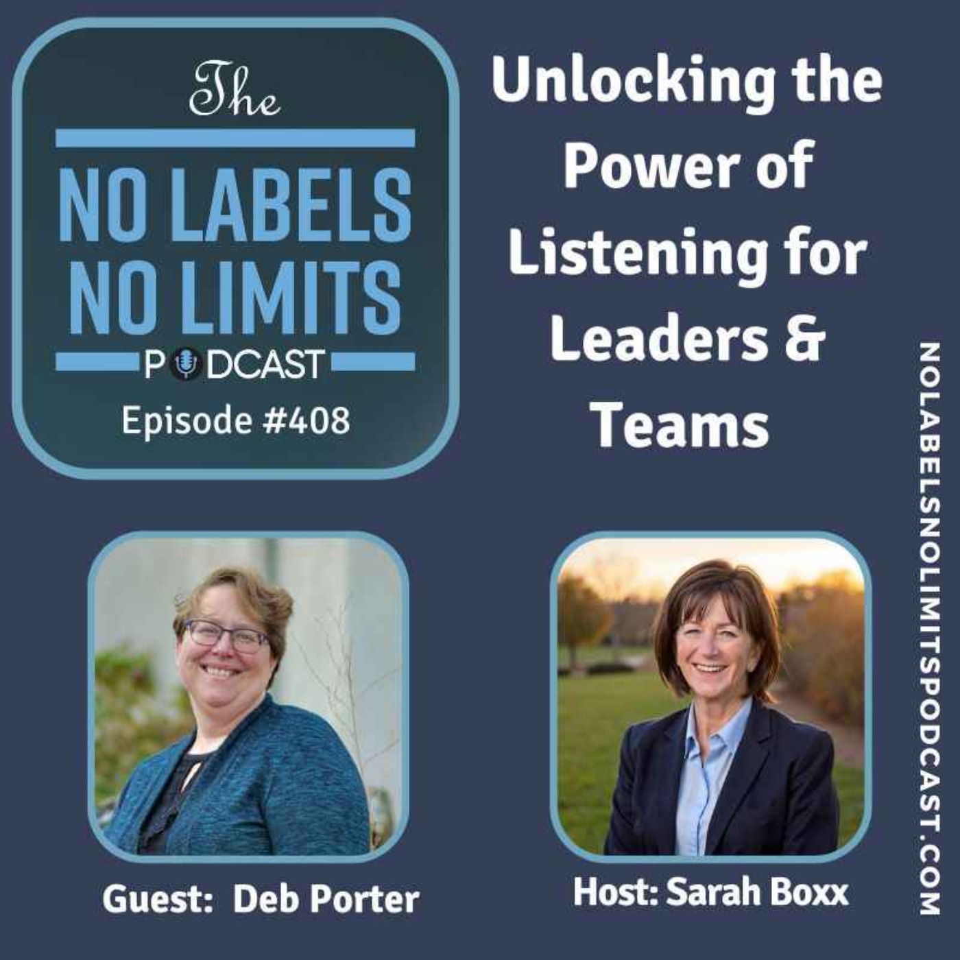 408 - Unlocking the Power of Listening for Leaders & Teams with Deb Porter