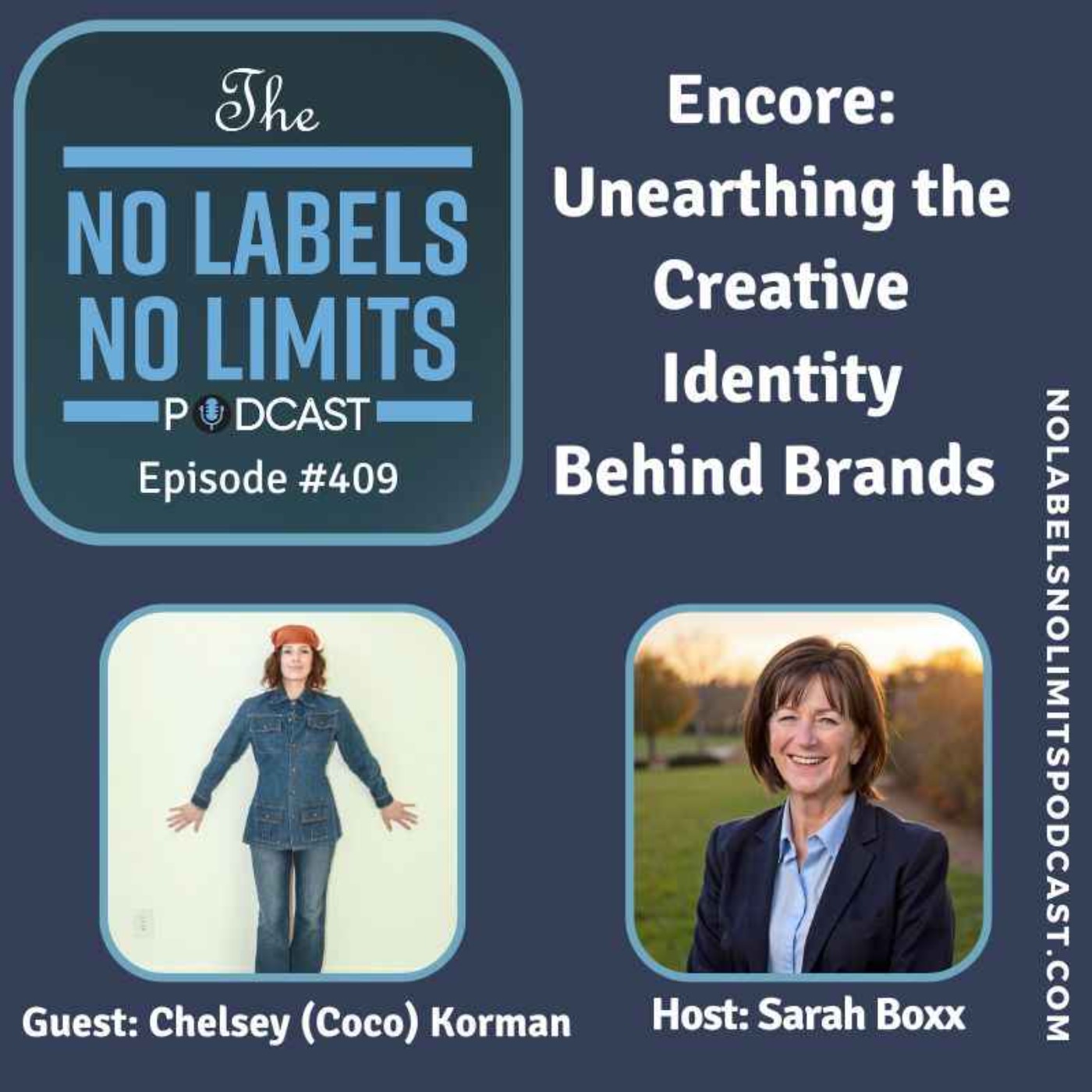 409 - Encore Episode Unearthing the Creative Identity Behind Brands with Chelsey Korman