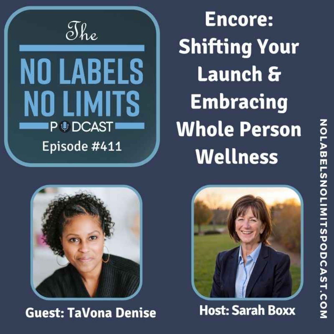 411 - Encore episode: Shifting Your Launch & Embracing Whole Person Wellness with TaVona Denise
