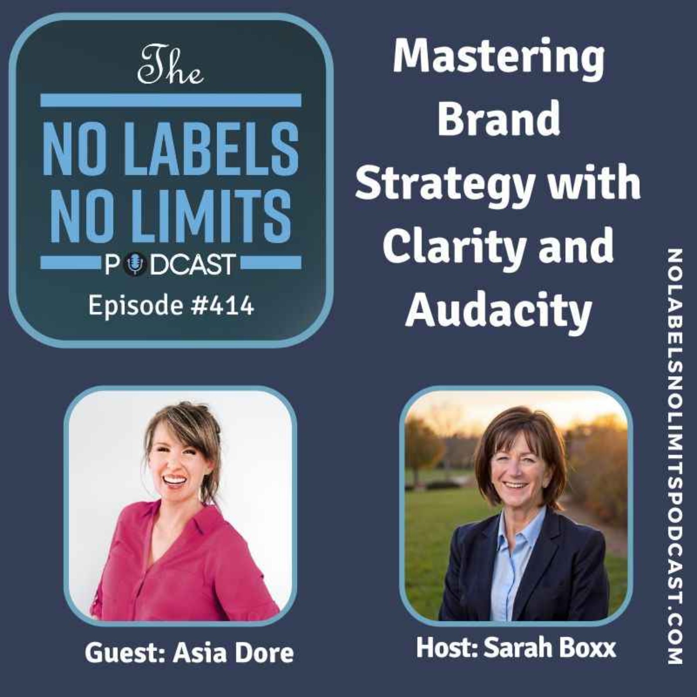 414 - Mastering Brand Strategy with Clarity and Audacity with Asia Dore