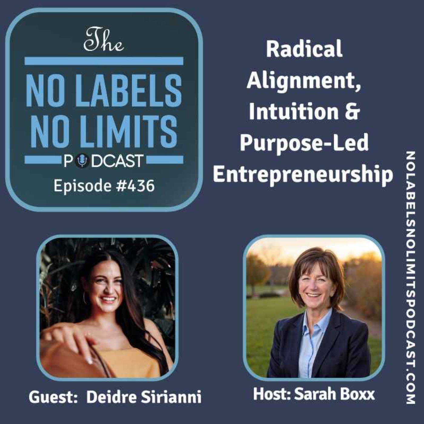 436 - Radical Alignment, Intuition & Purpose-Led Entrepreneurship with Deidre Sirianni