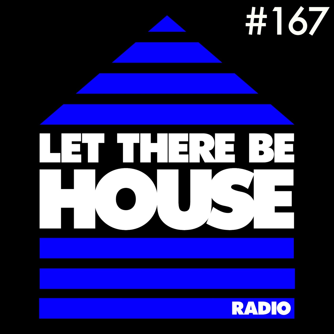 Let There Be House