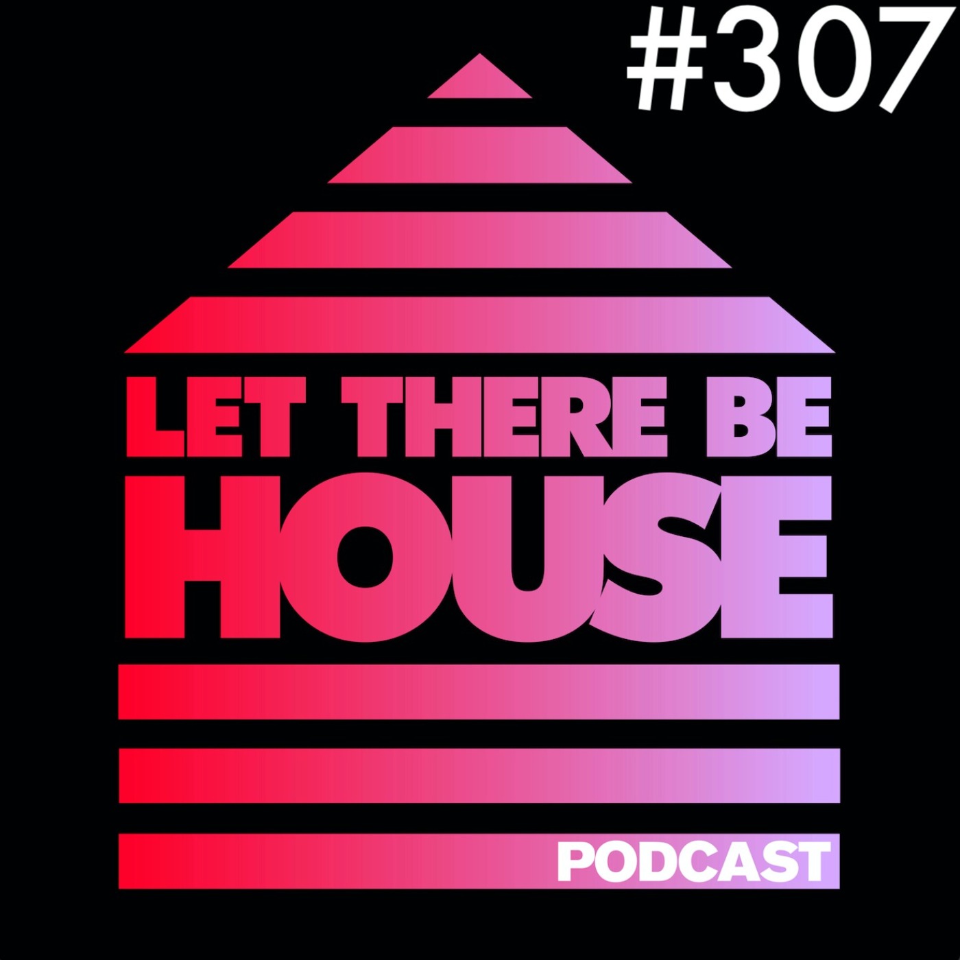 Let There Be House
