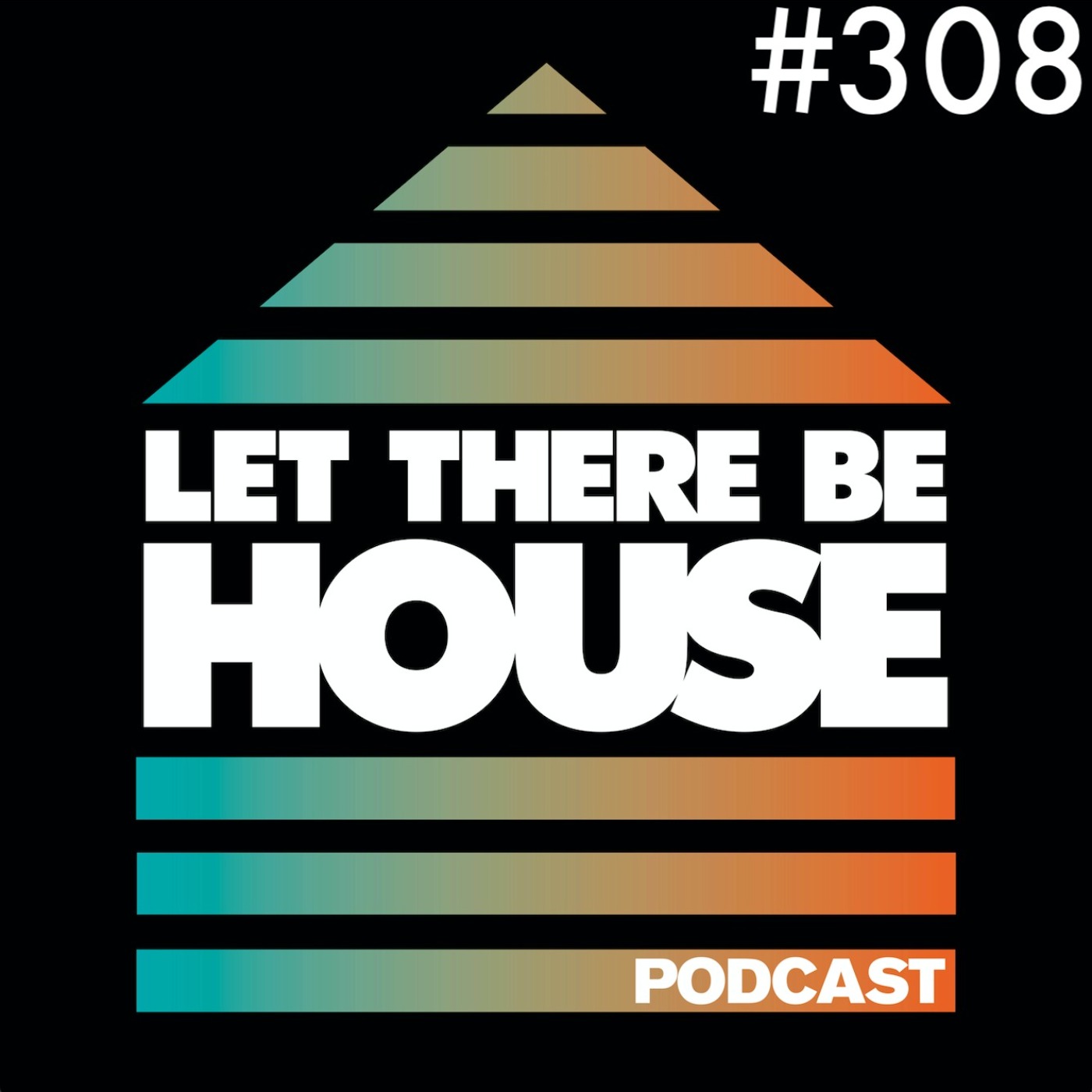 Let There Be House