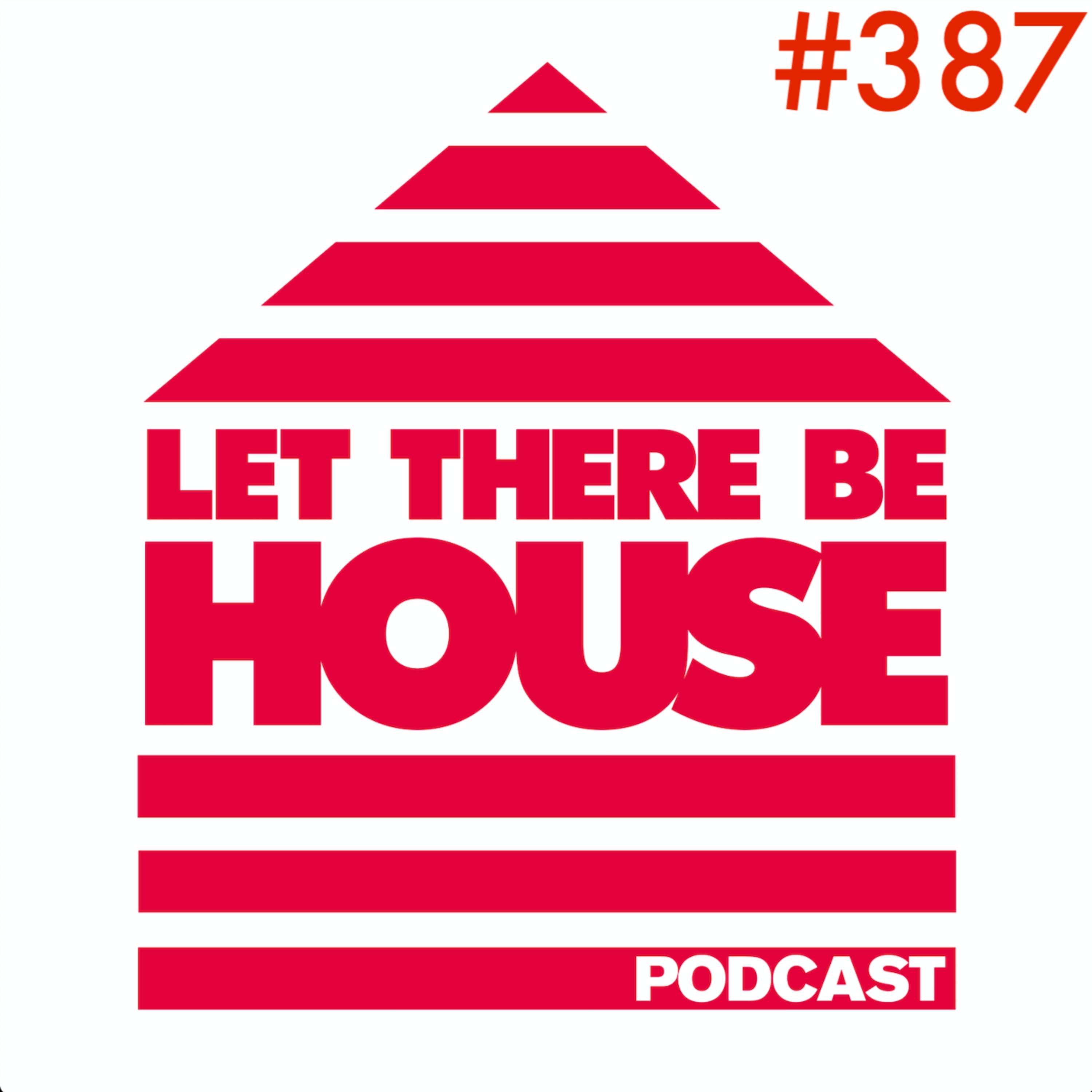 Let There Be House