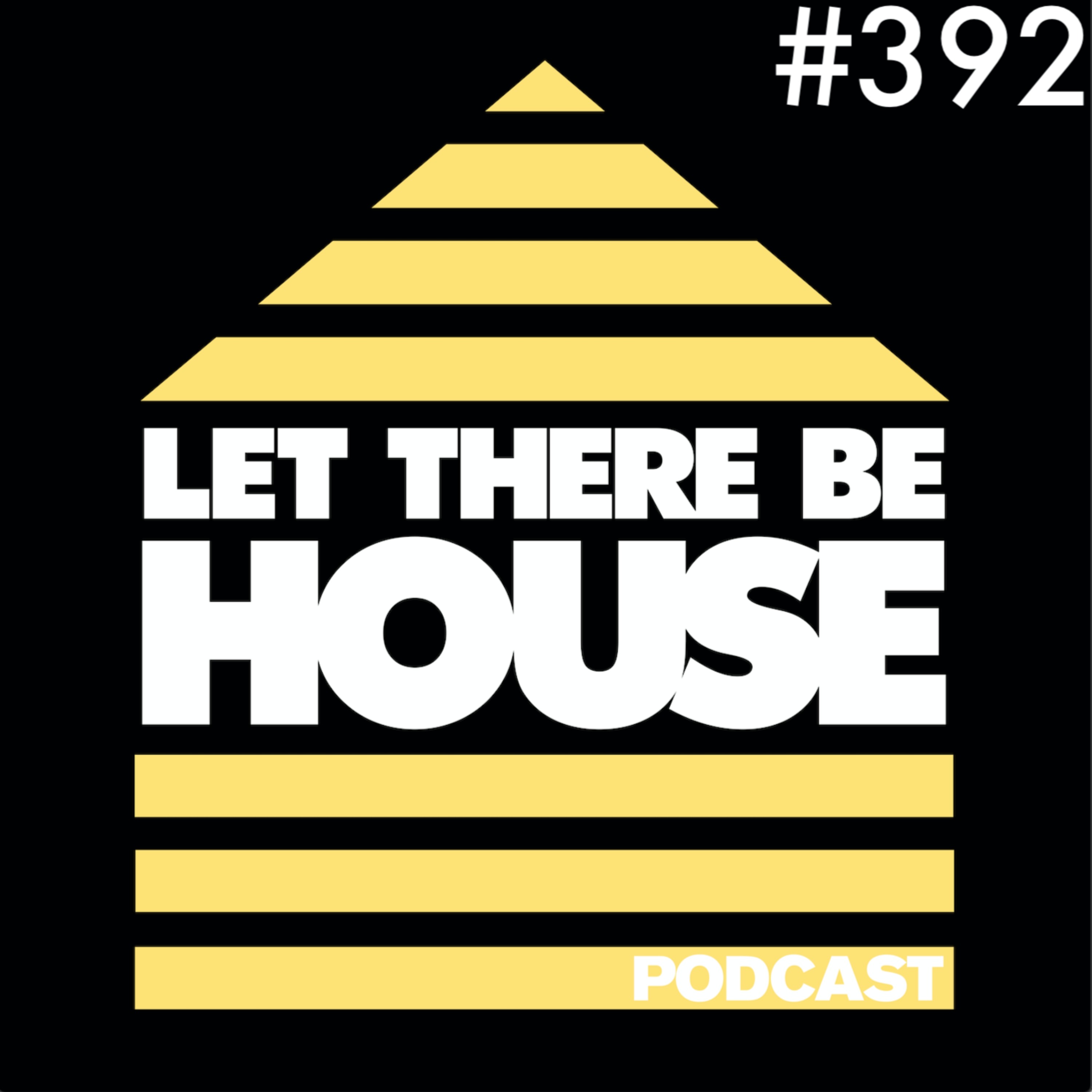 Let There Be House