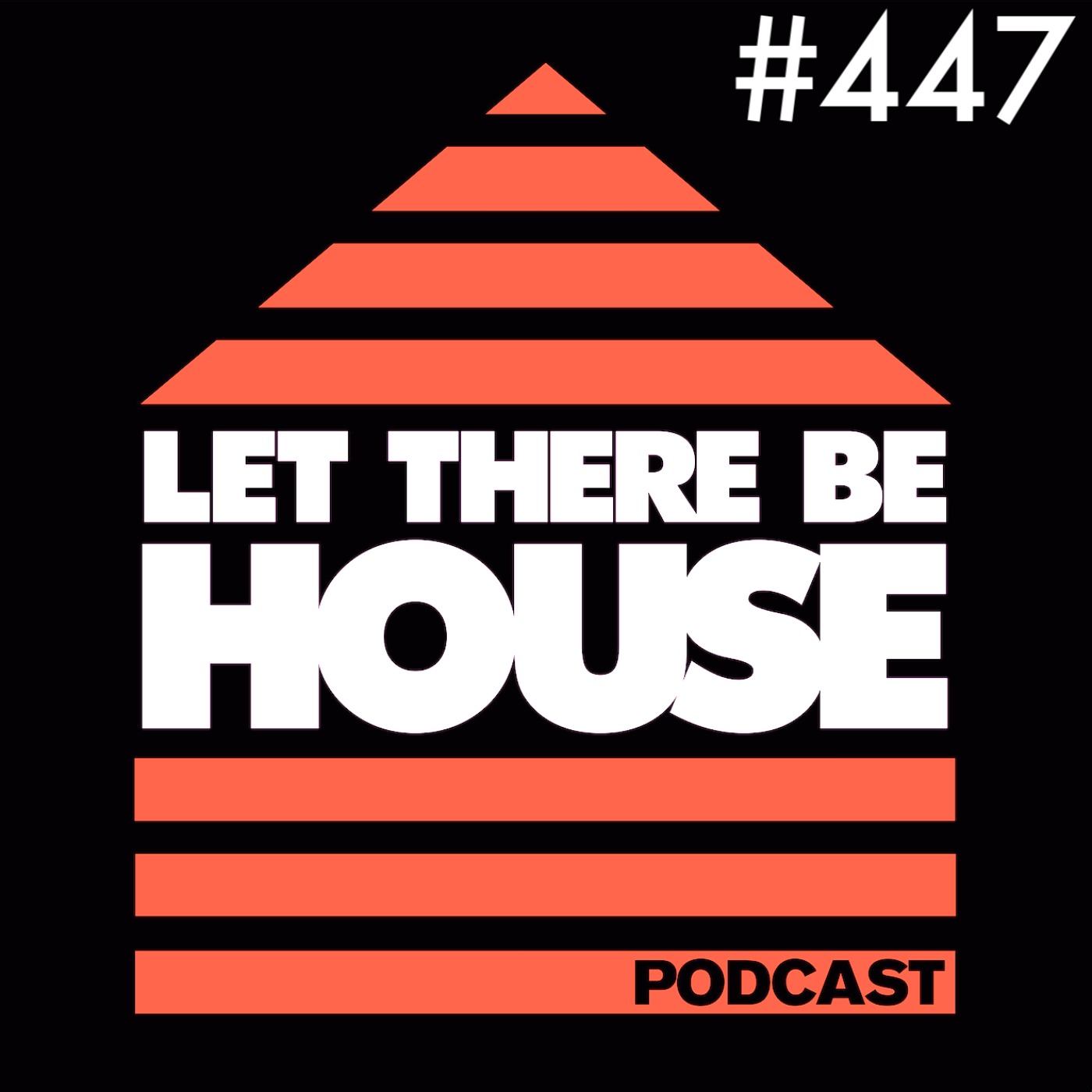 Let There Be House