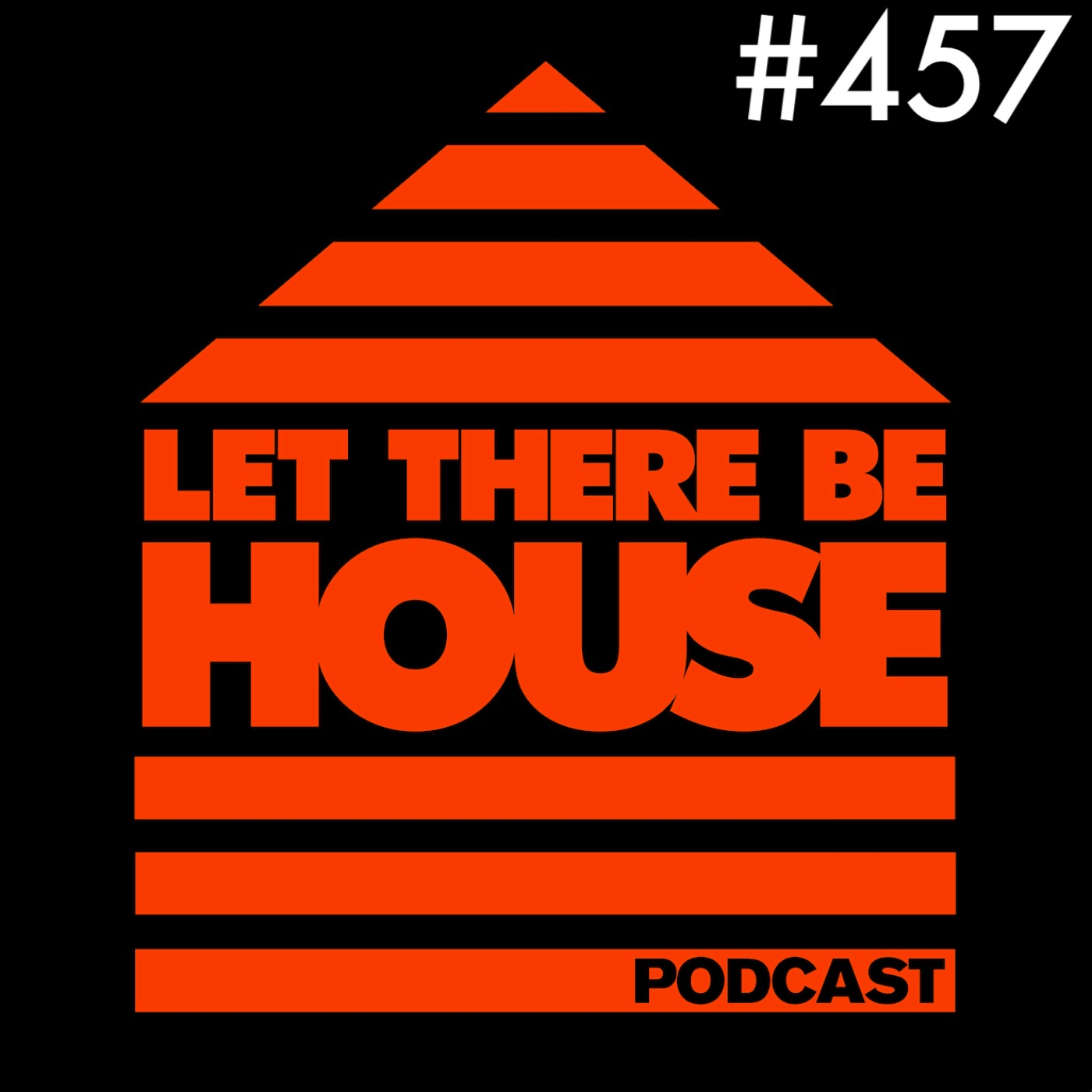 Let There Be House