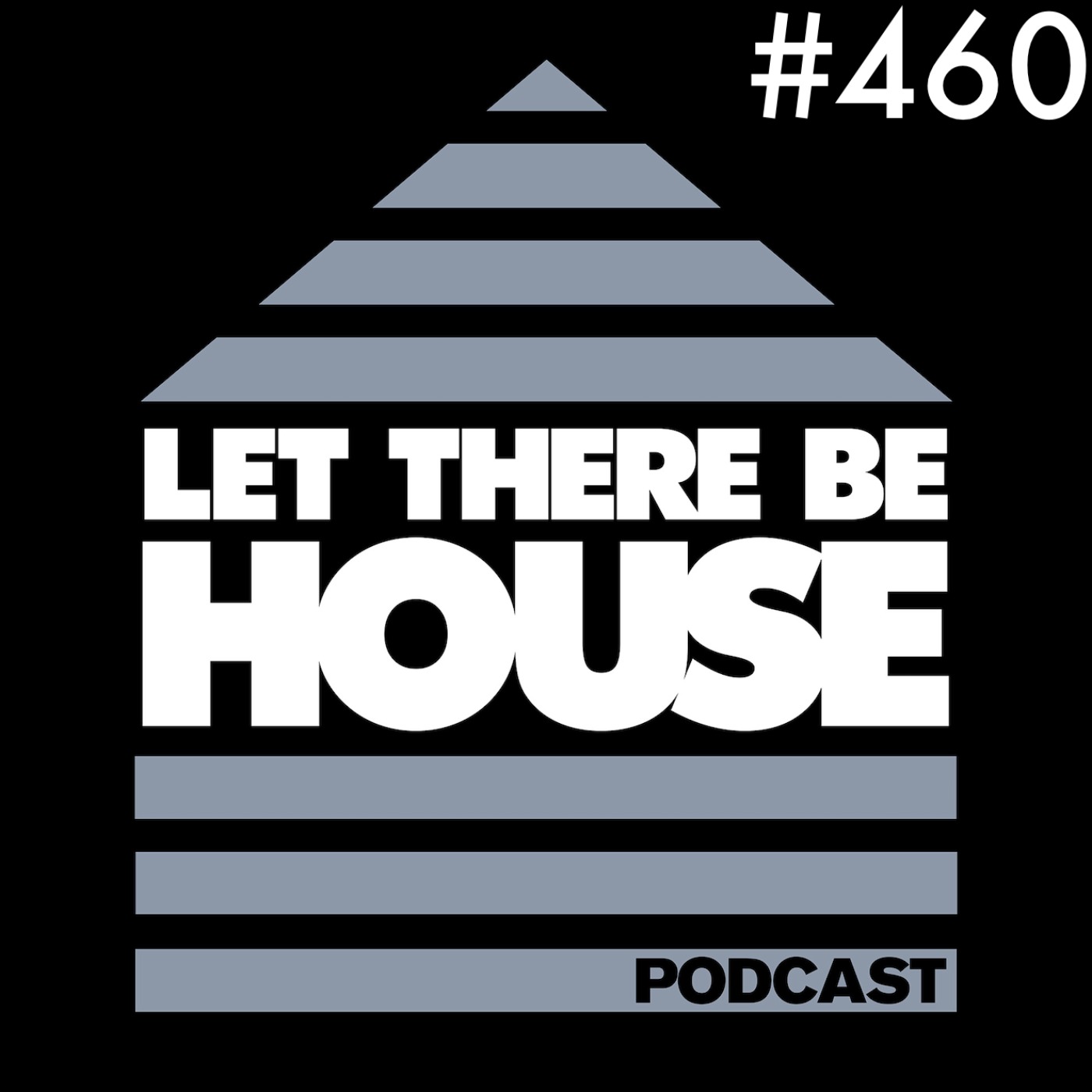 Let There Be House