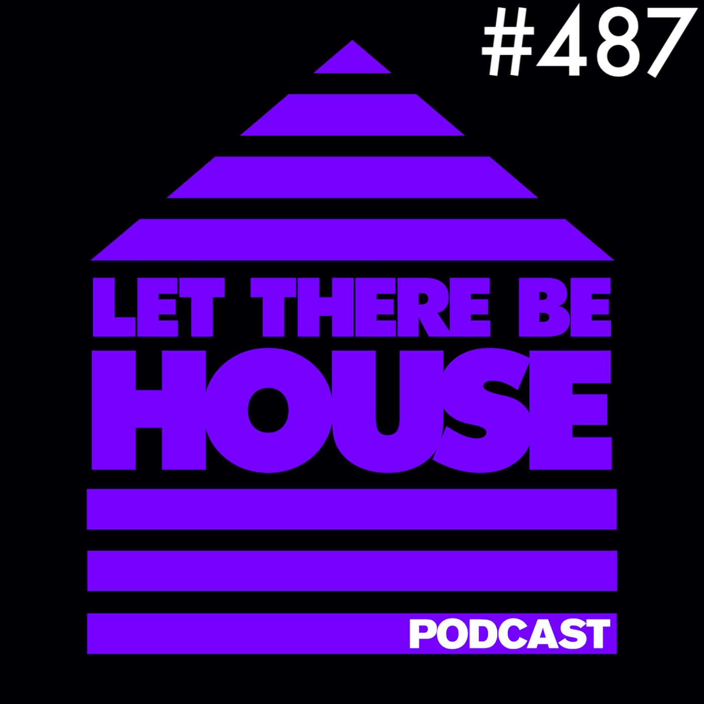 Let There Be House