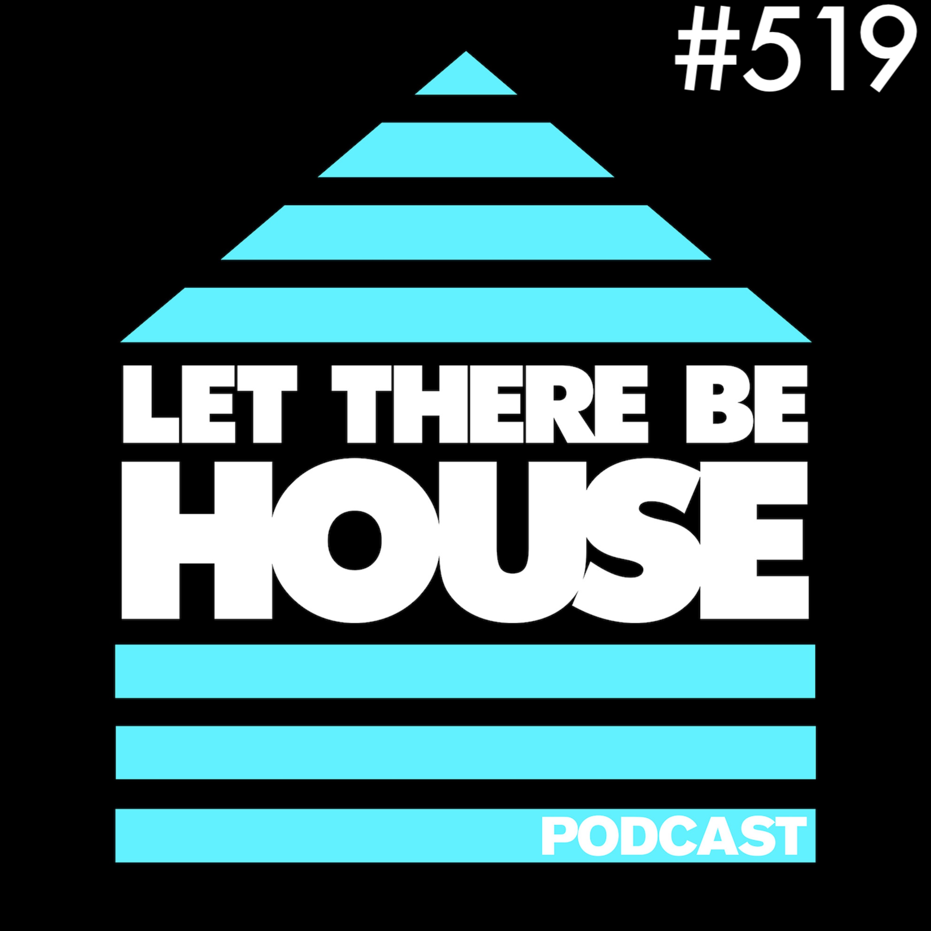 Let There Be House