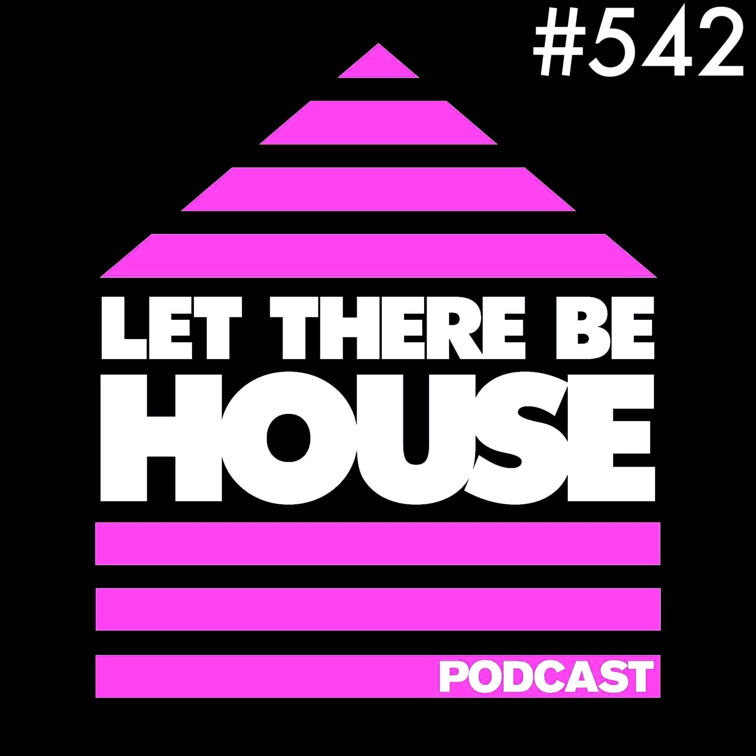 Let There Be House