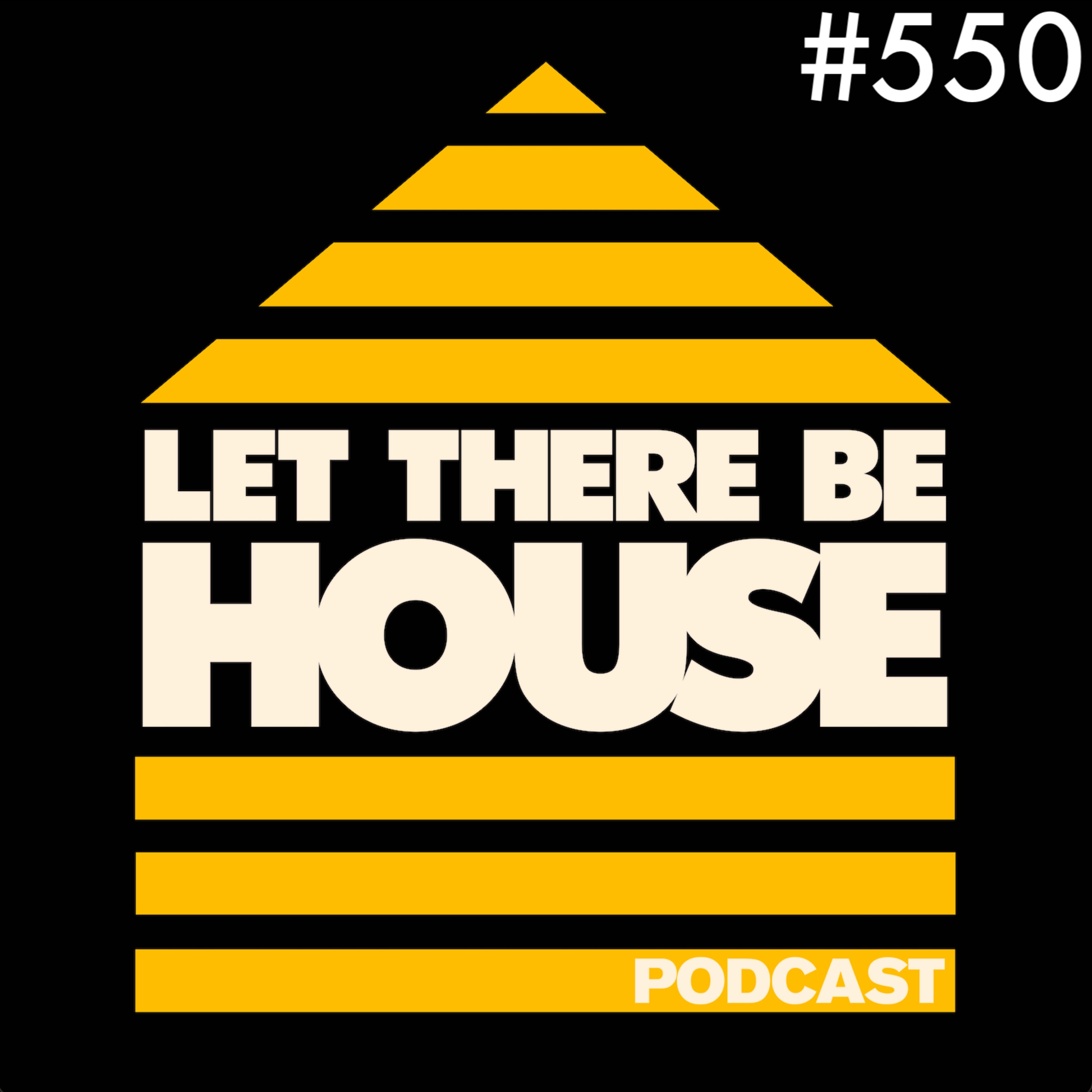 Let There Be House