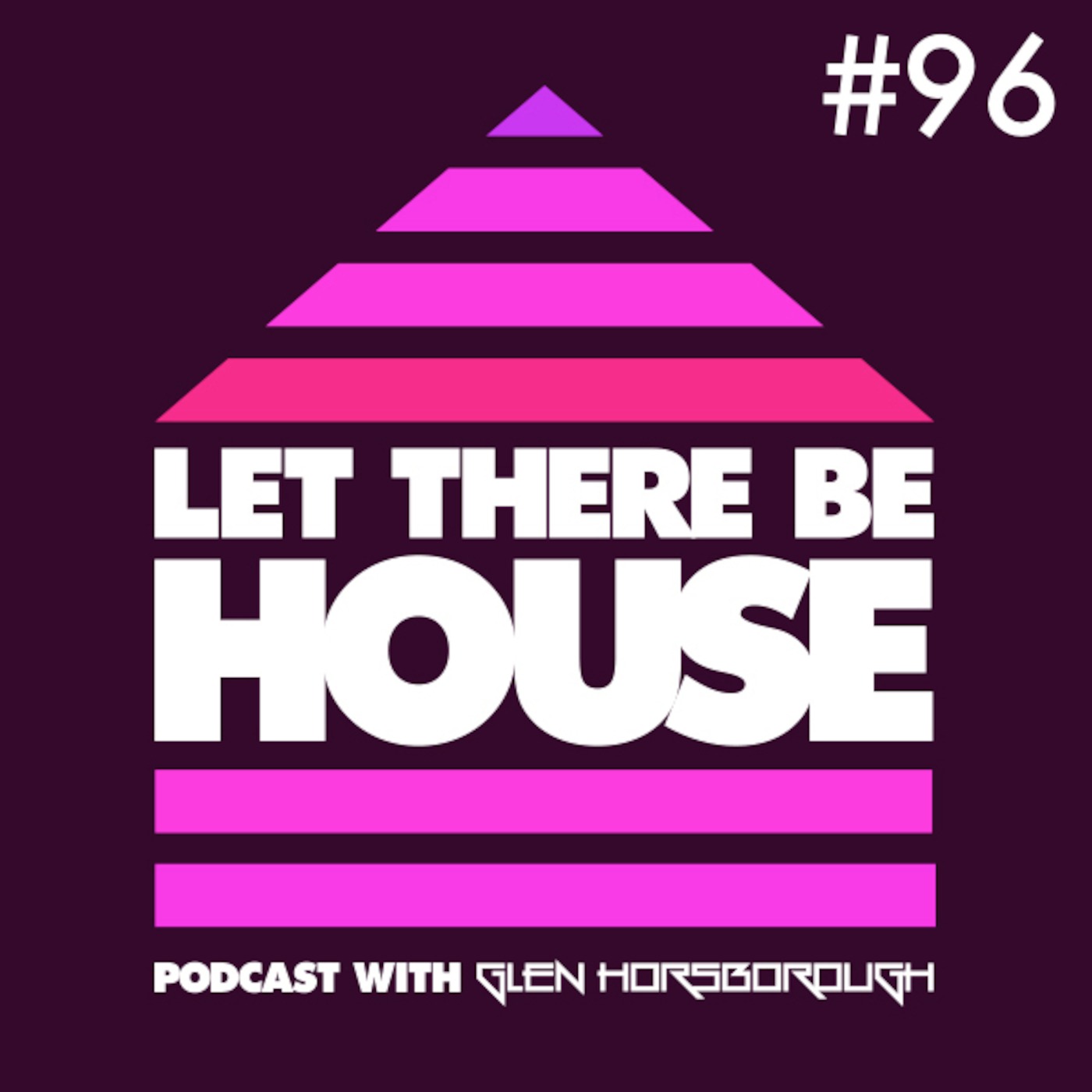 Episode 96 with Glen Horsborough