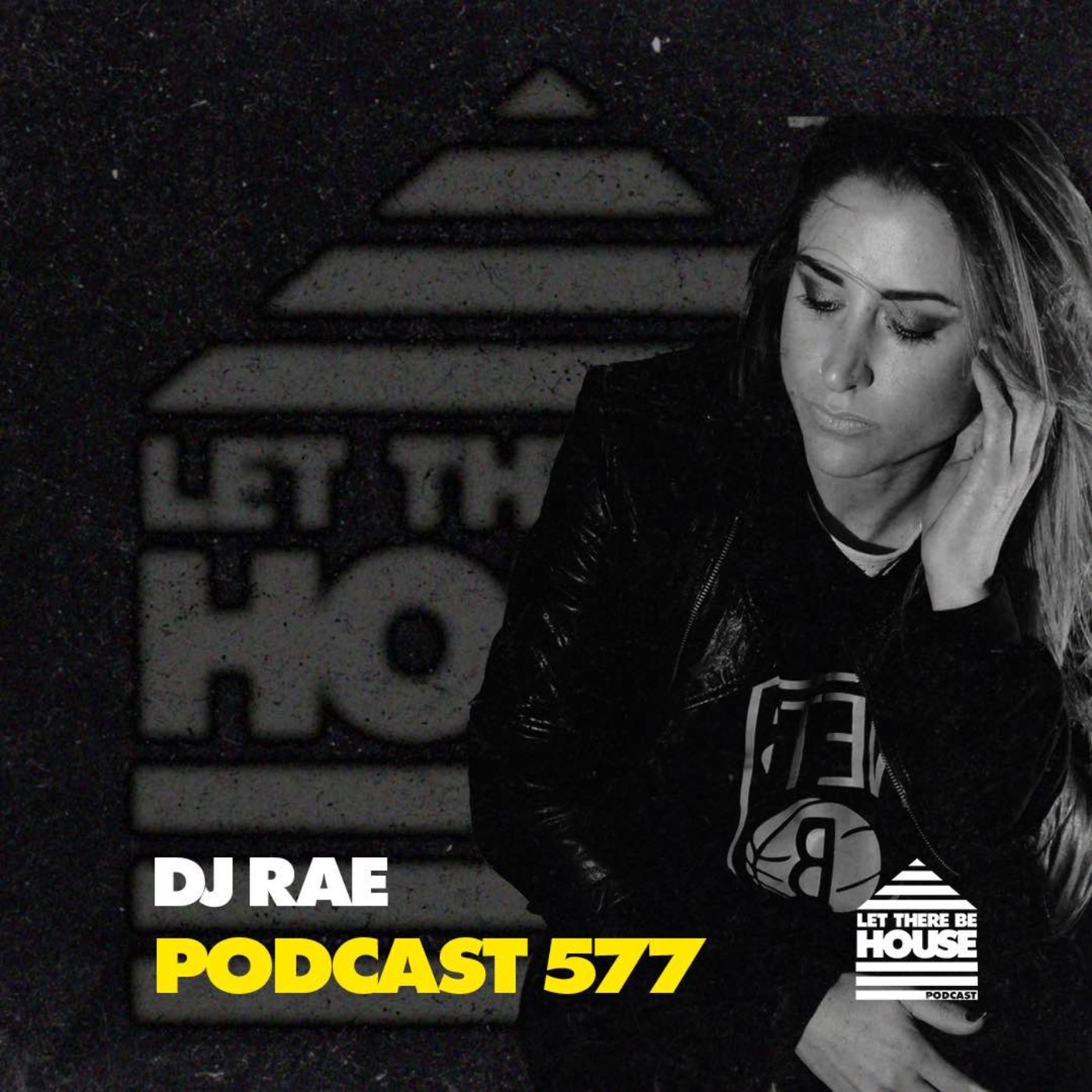 LTBH #578 with DJ Rae