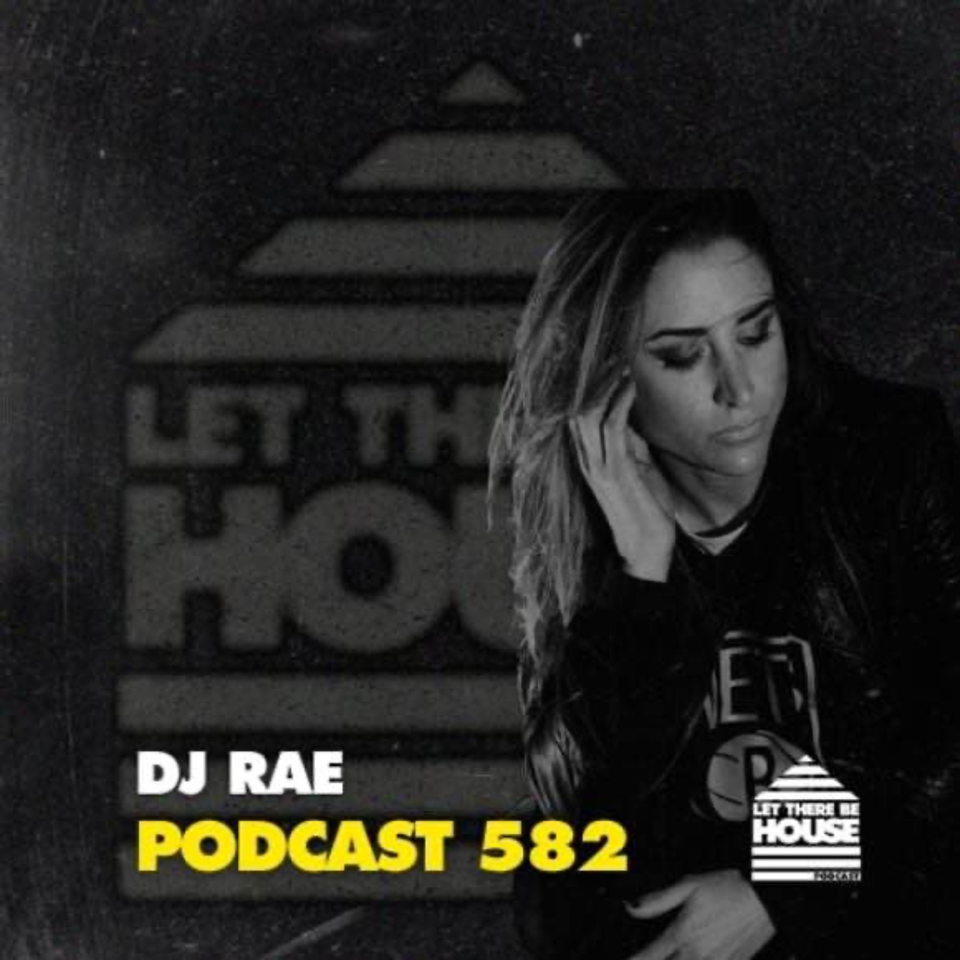 LTBH #582 with DJ Rae