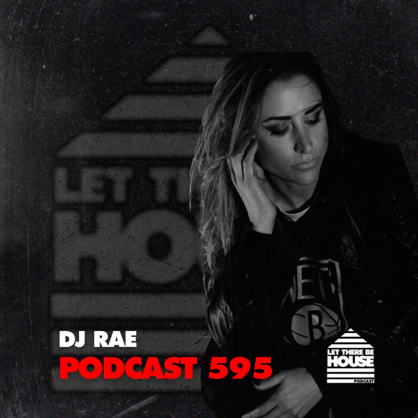 LTBH #595 with DJ Rae