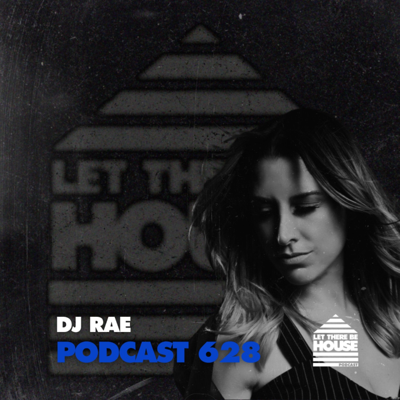 LTBH #628 with DJ Rae episode artwork
