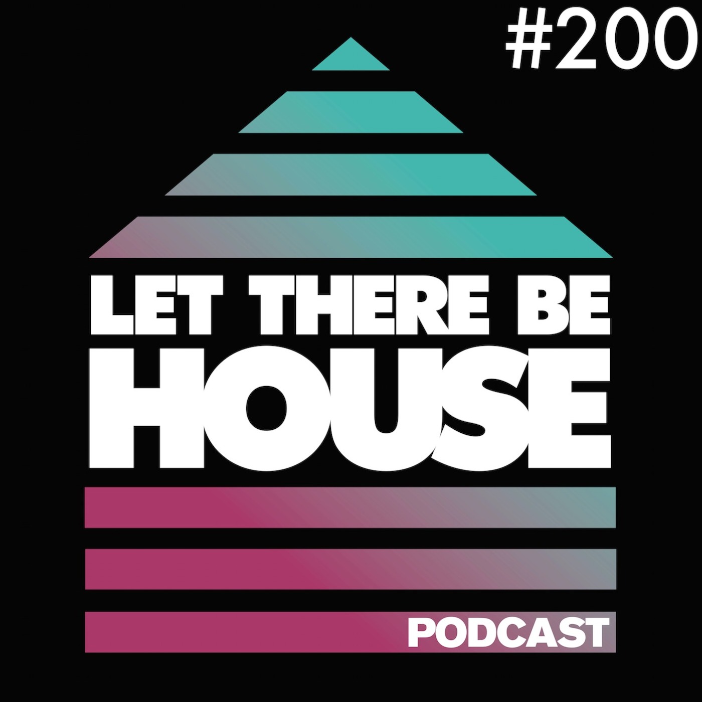 Let There Be House