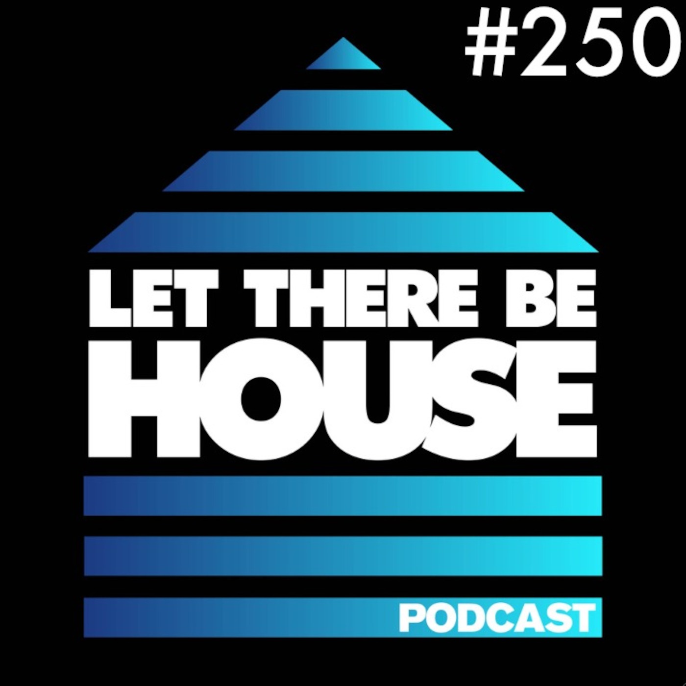 Let There Be House