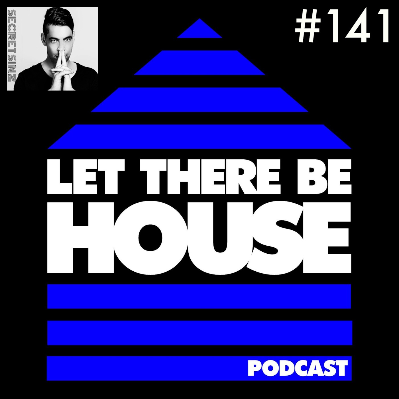 Let There Be House