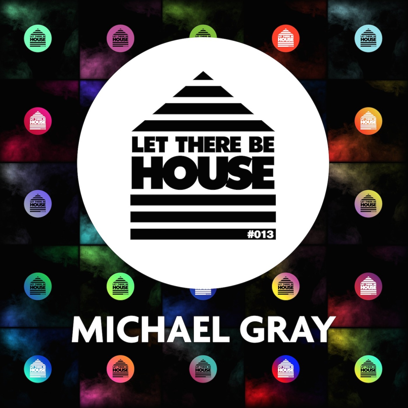 Let There Be House