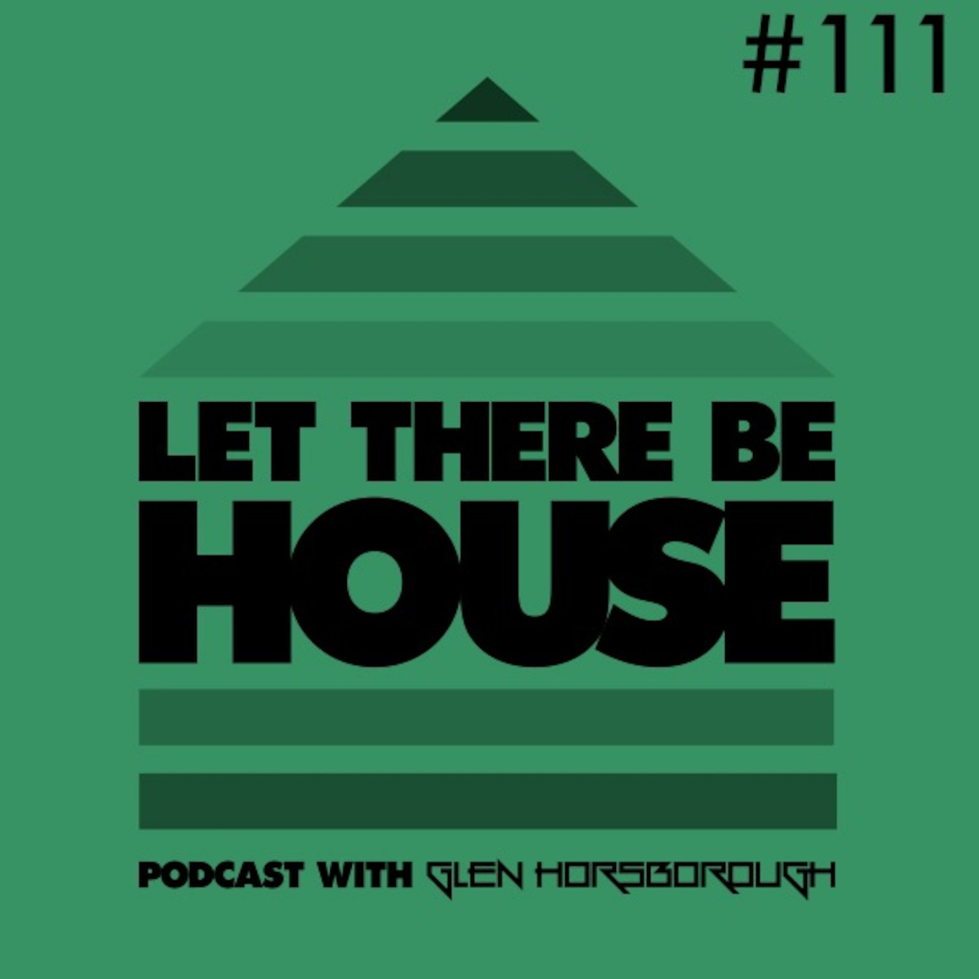 Let There Be House