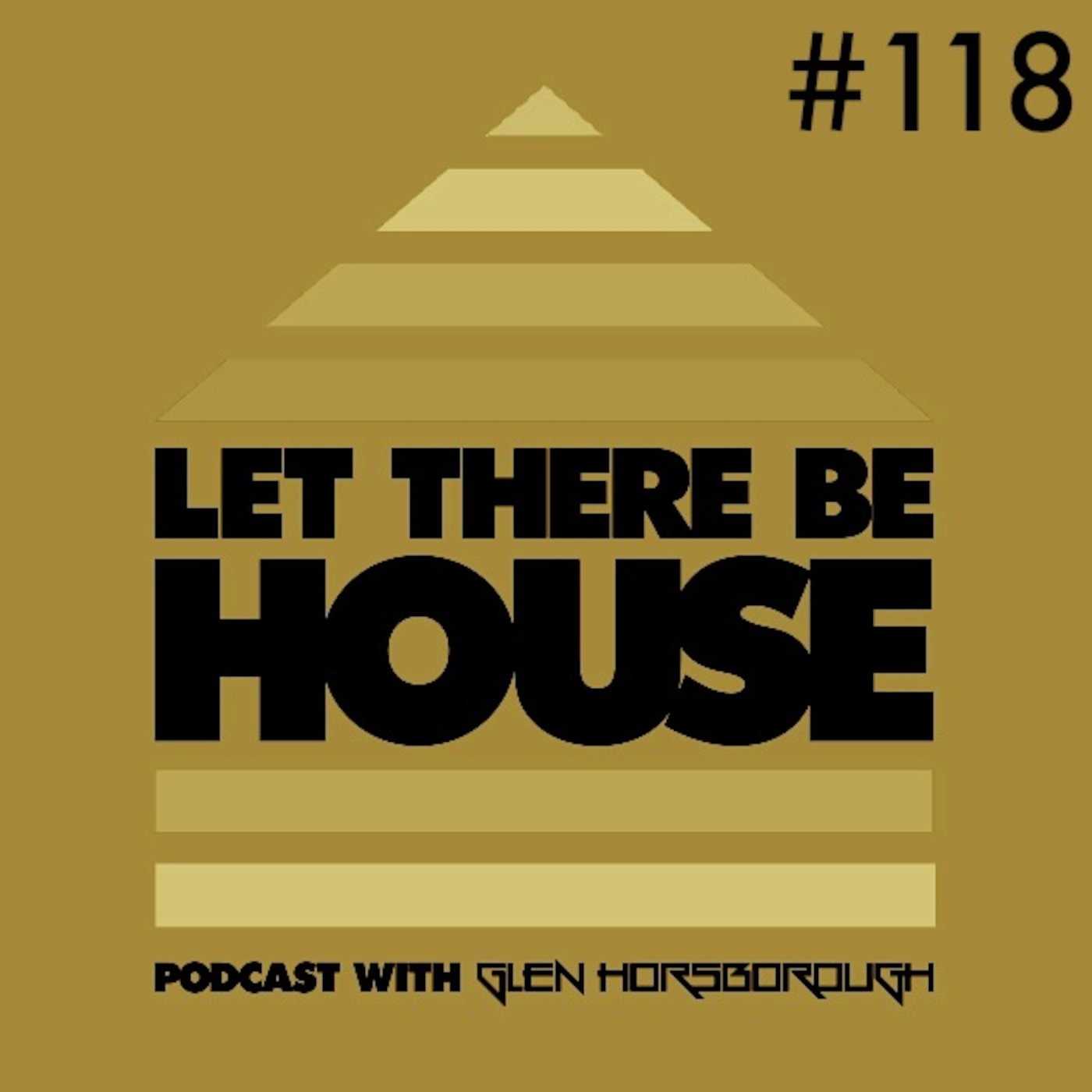 Let There Be House