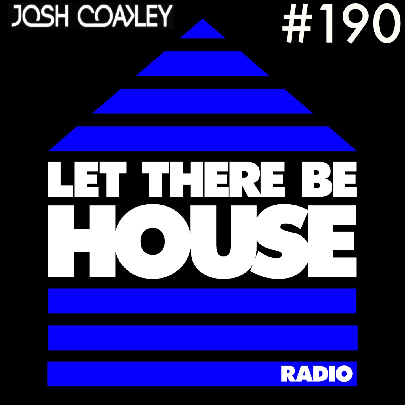 Let There Be House