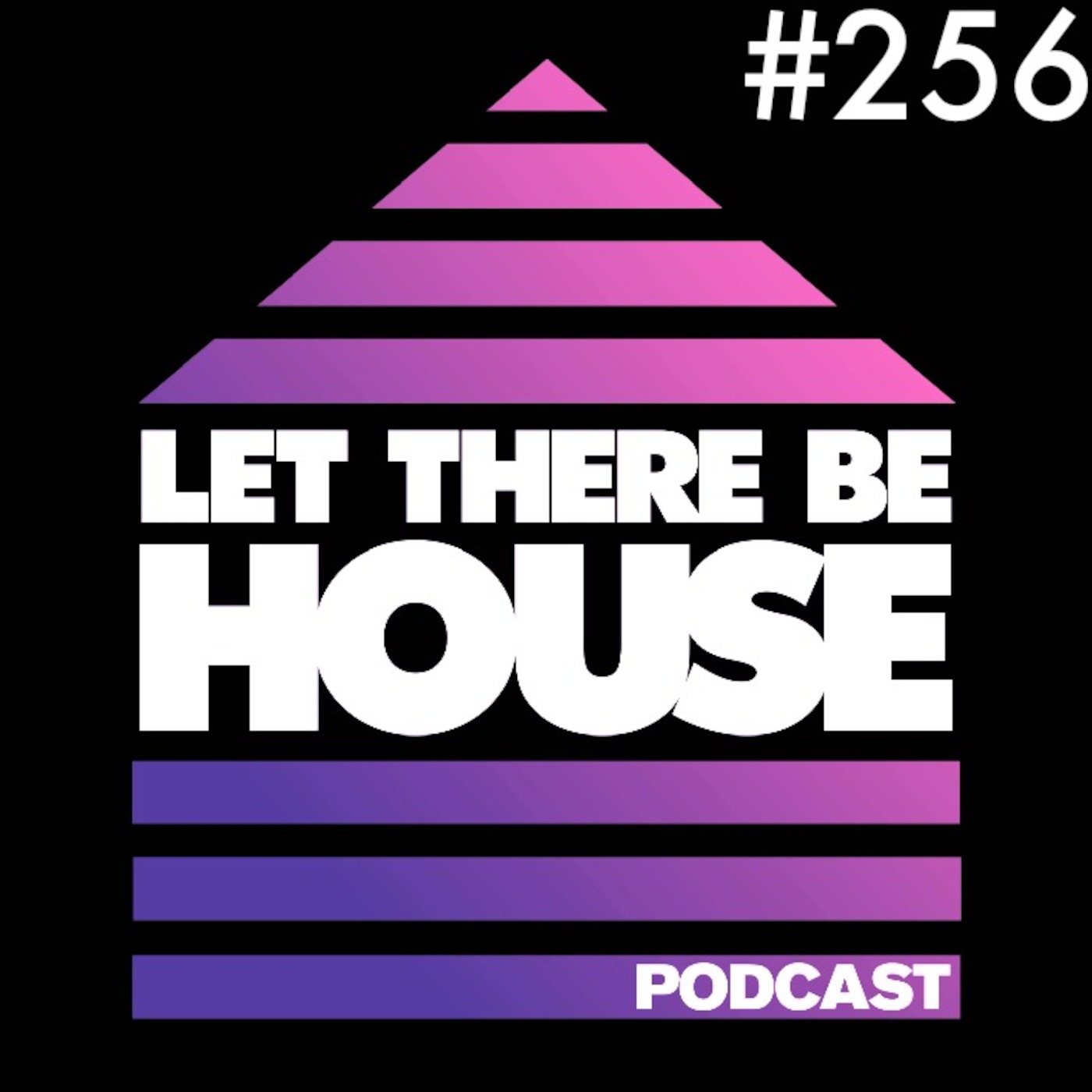 Let There Be House