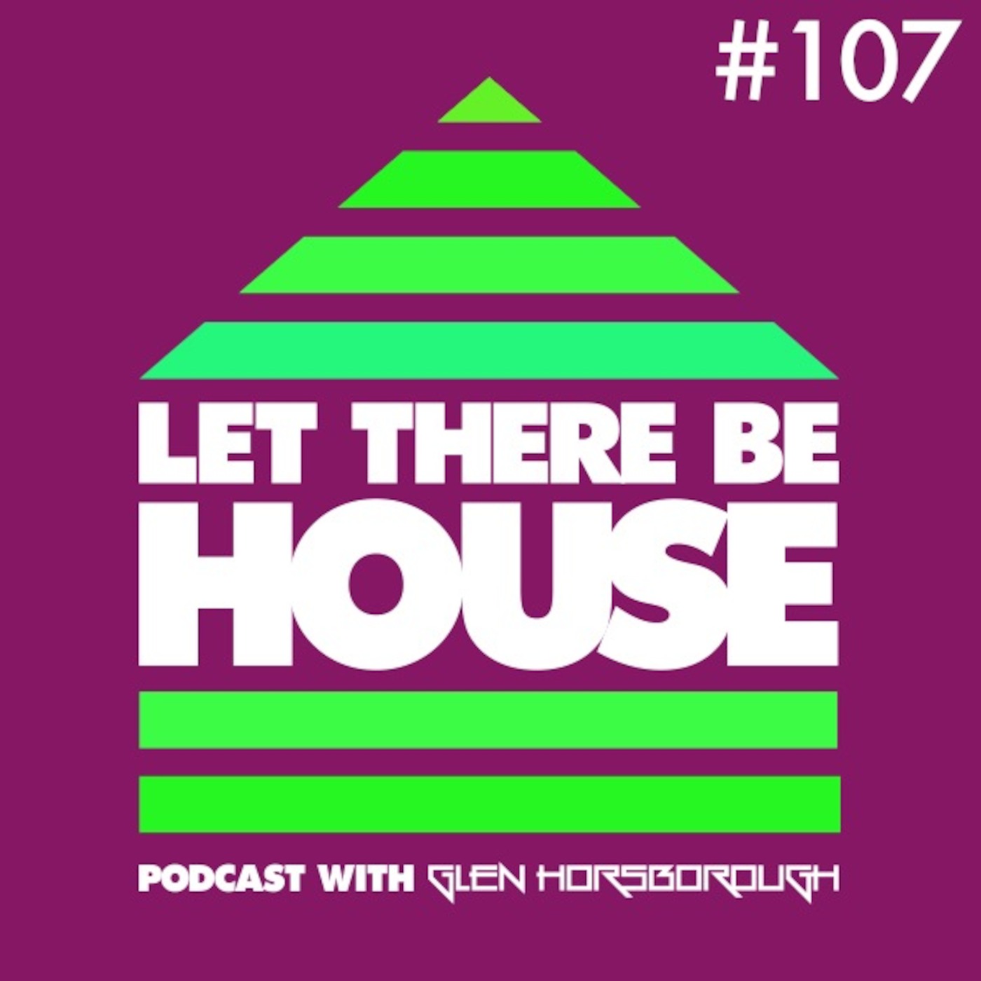 LTBH #107 with Glen Horsborough