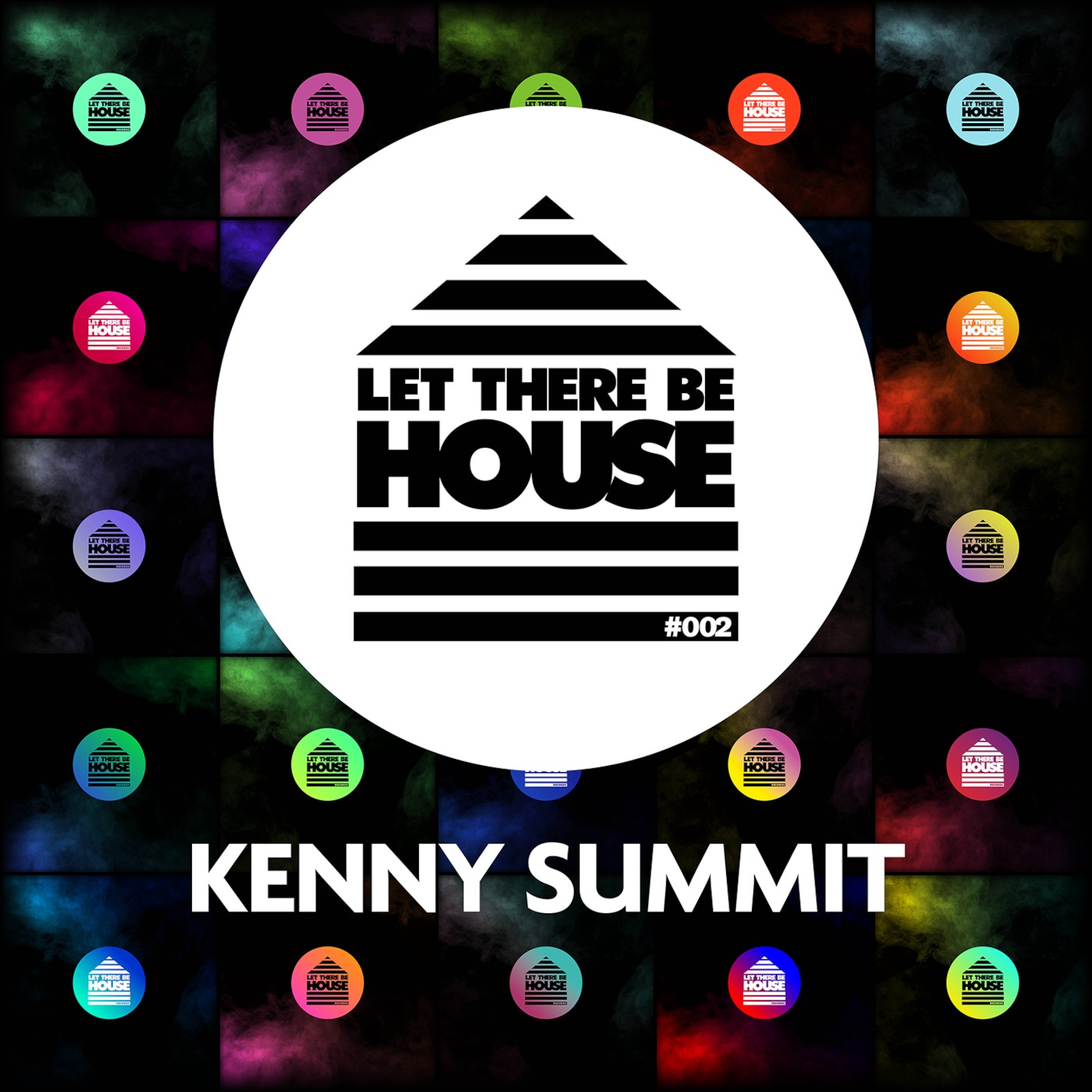 Let There Be House
