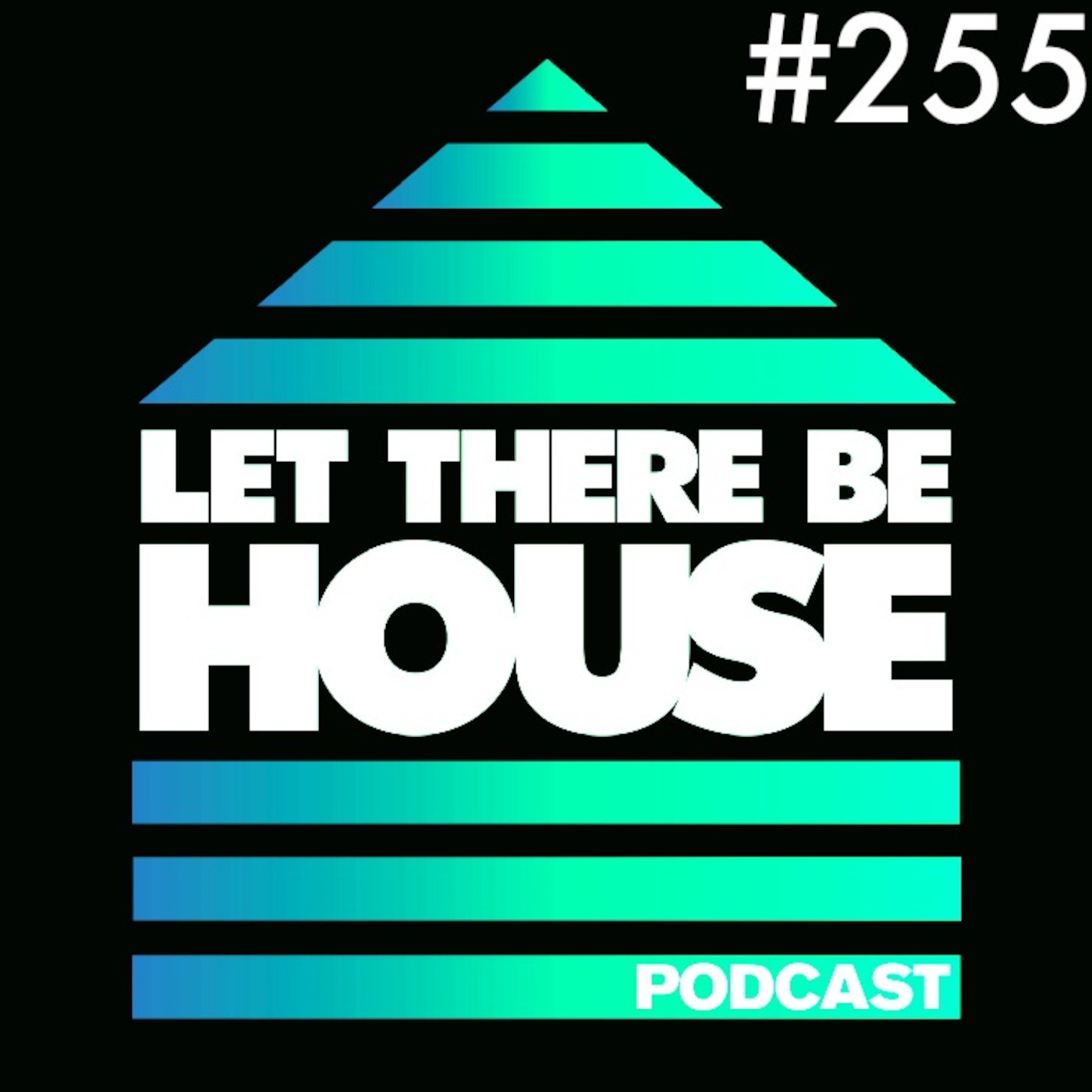 Let There Be House