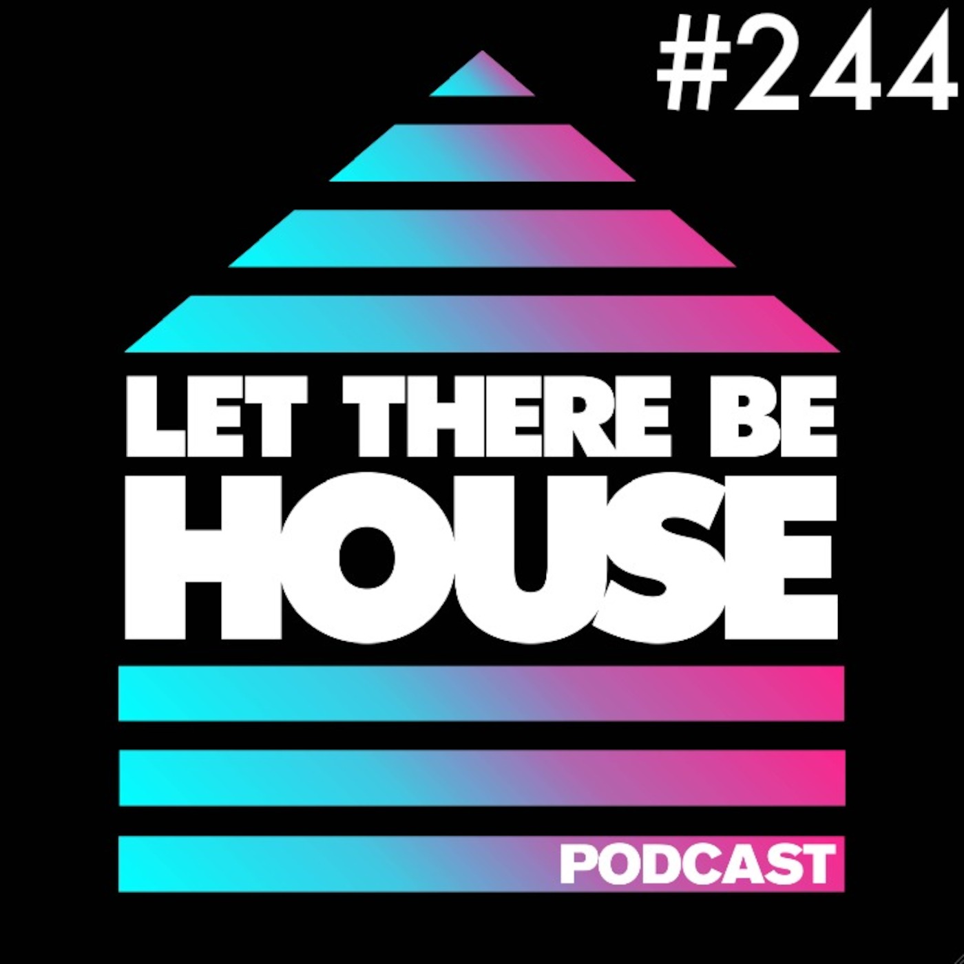 Let There Be House