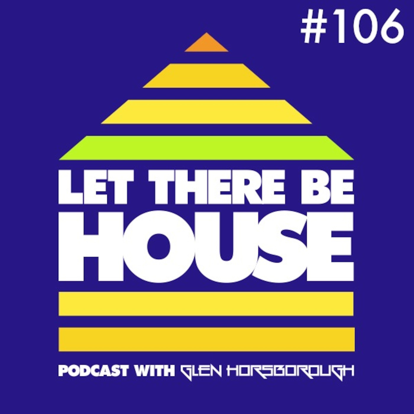 LTBH #106 with Glen Horsborough